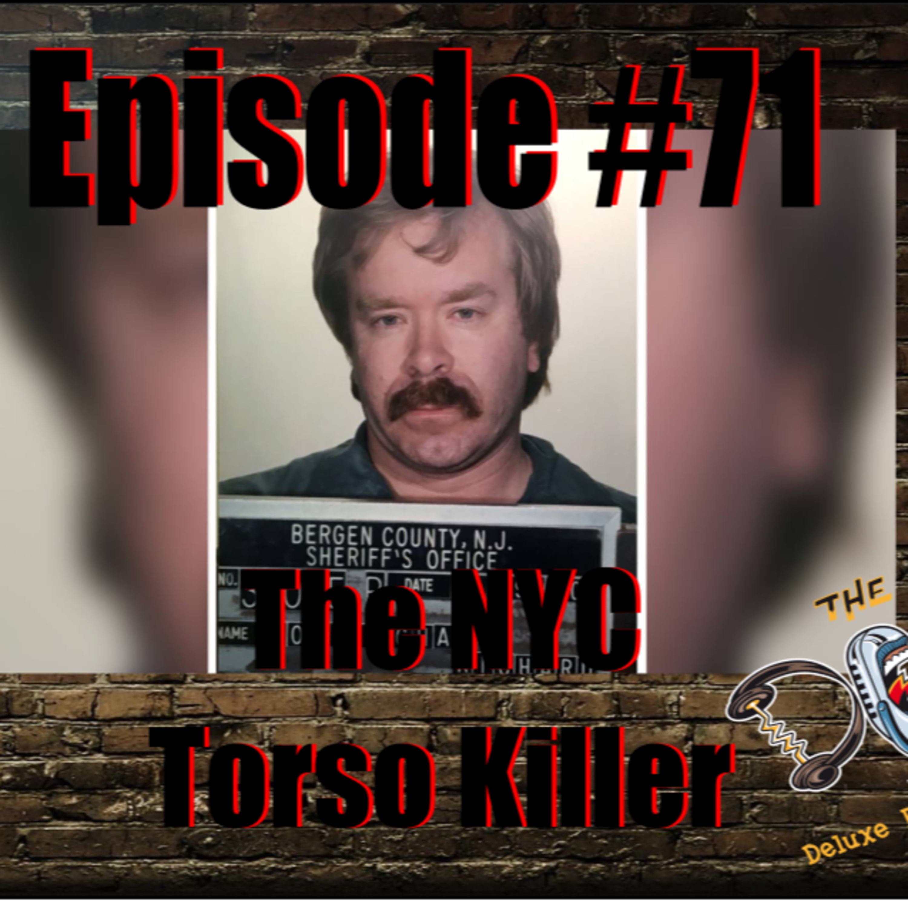Episode #71 Take on the World NYC Torso Killer episode artwork