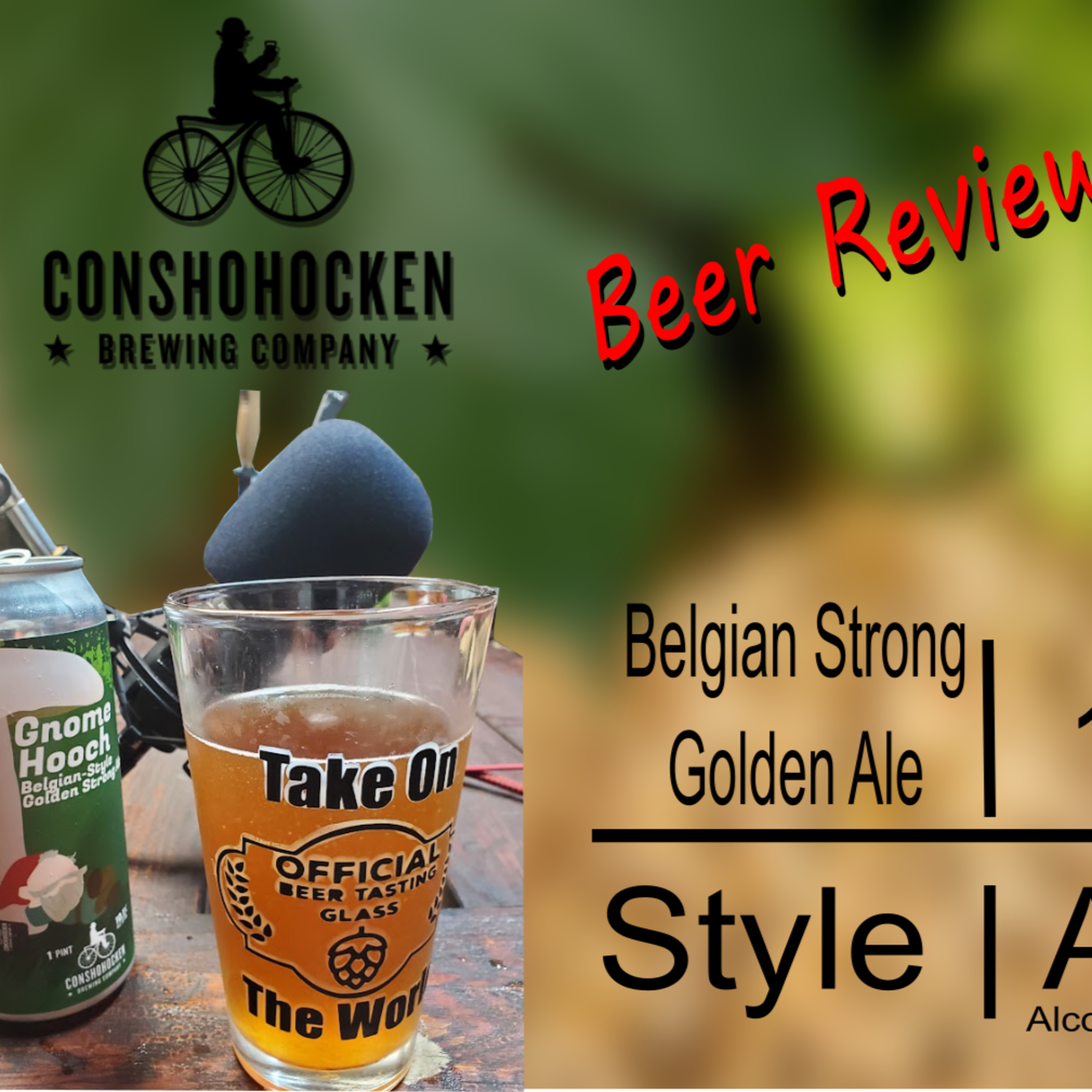 Take on the World Beer Review Gnome Hooch Conshohocken Brewing Co. episode artwork