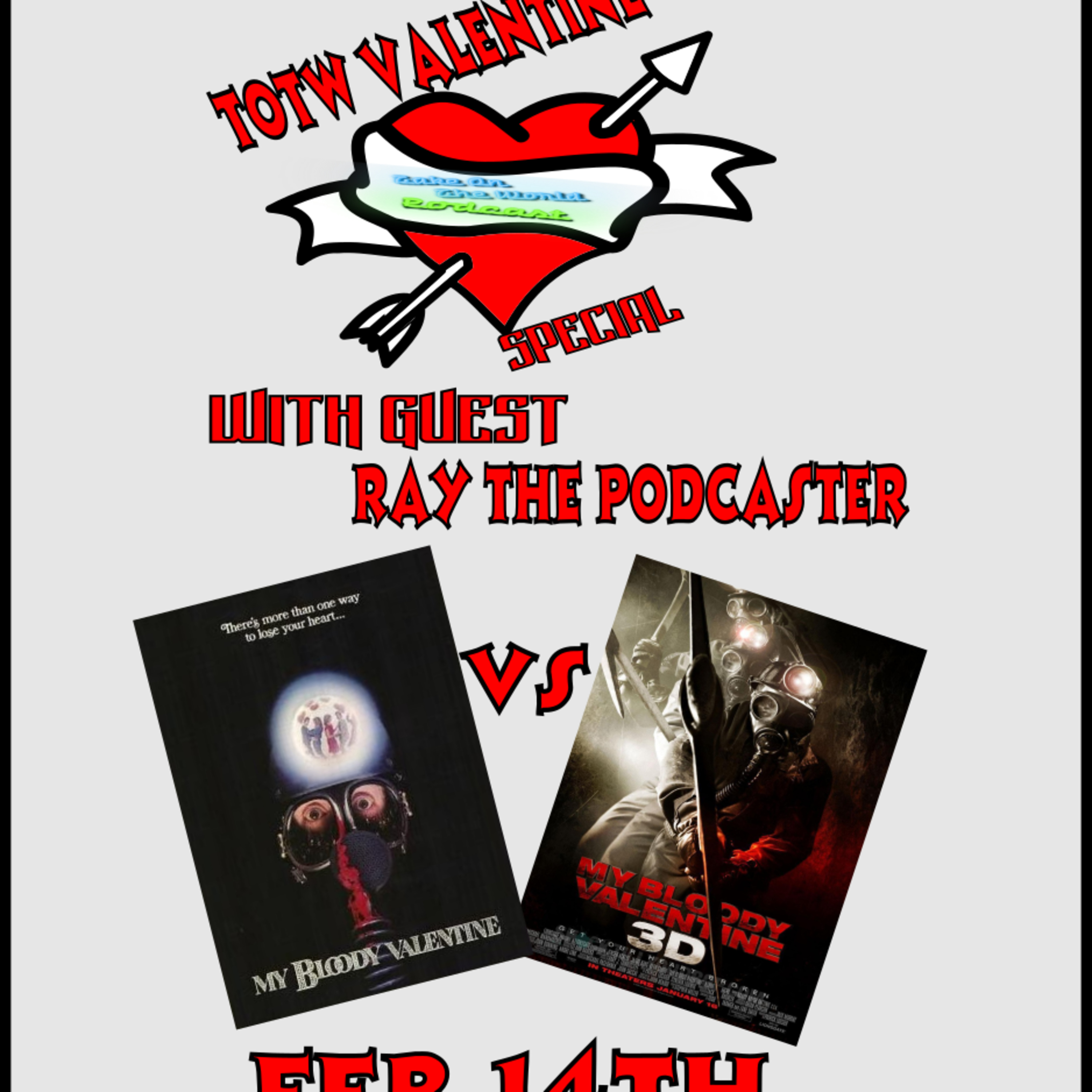 Valentines Day BONUS Comparing BOTH My Bloody Valentine Movies 1981 and 2009 Versions episode artwork