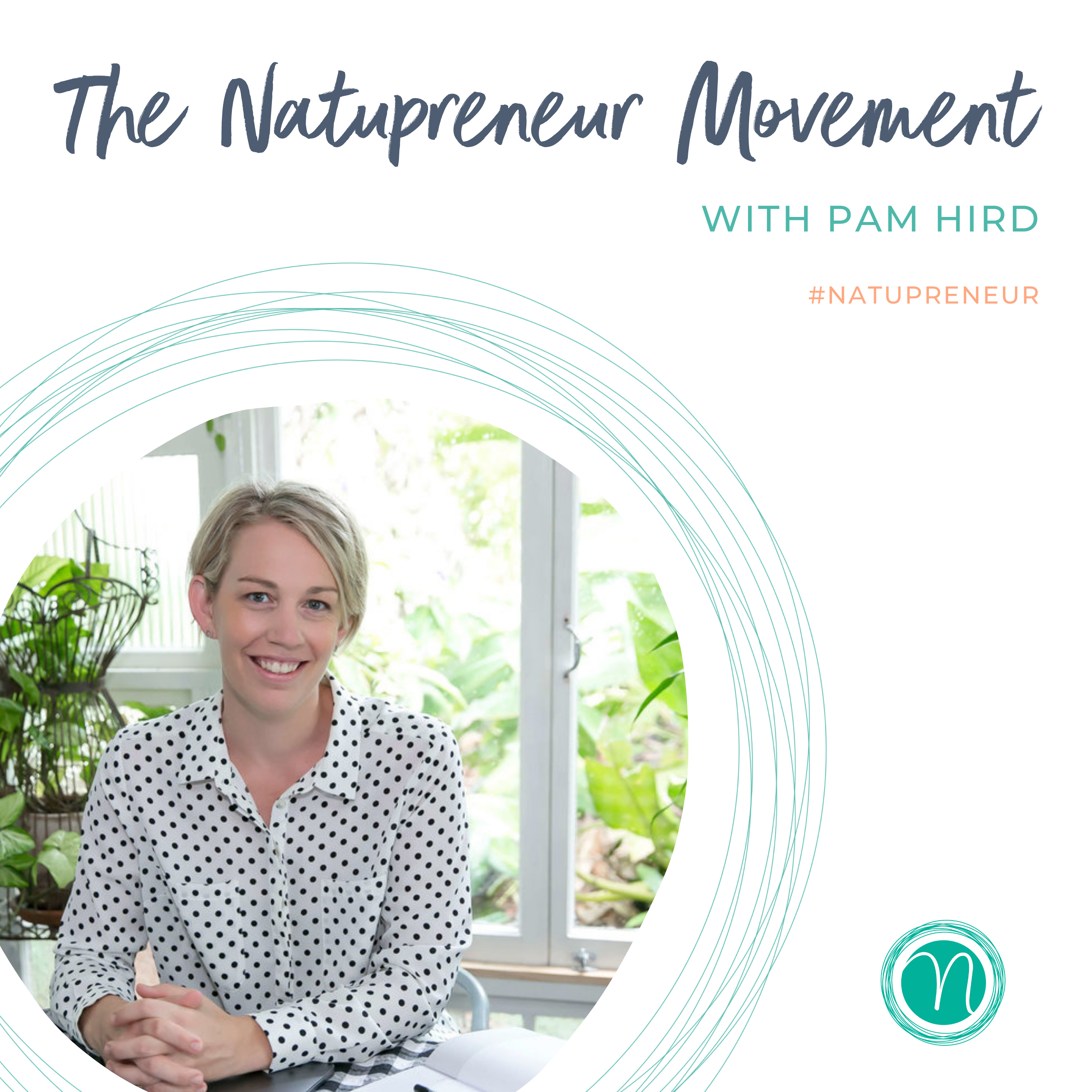The Natupreneur Movement