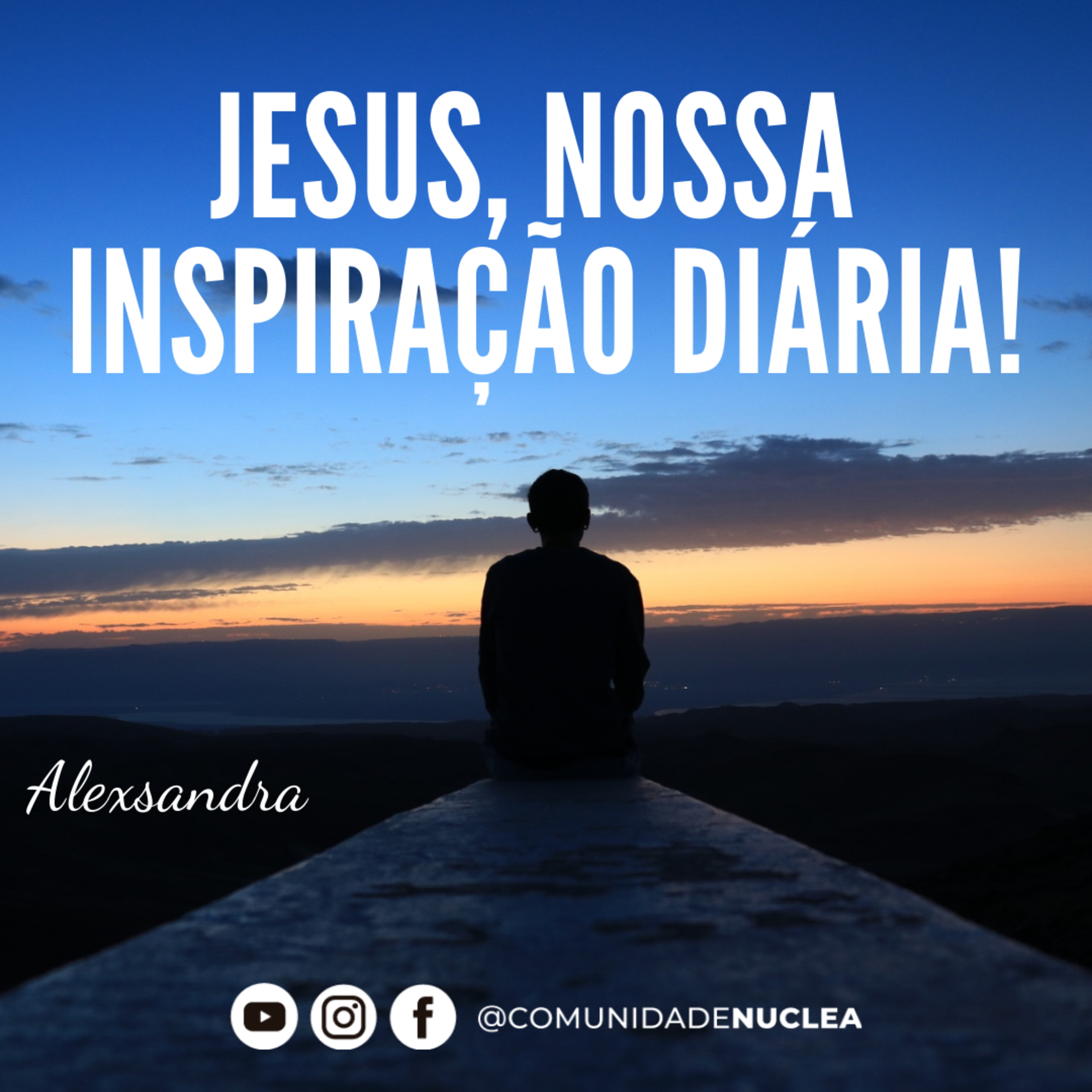 Diaconisa Alexsandra - Jesus, nossa inspiração diária! episode artwork
