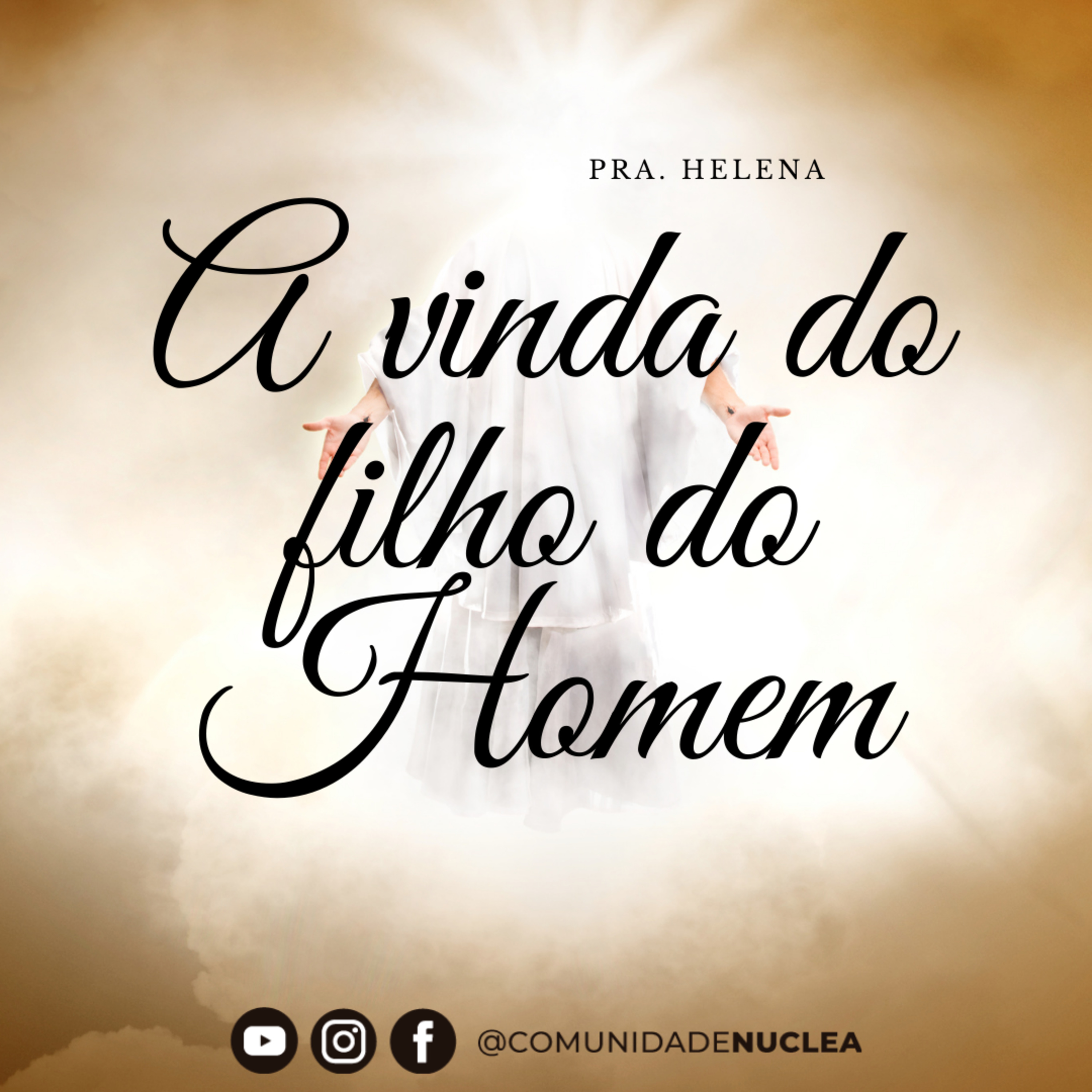 Pra. Helena - A vinda do filho do homem  episode artwork