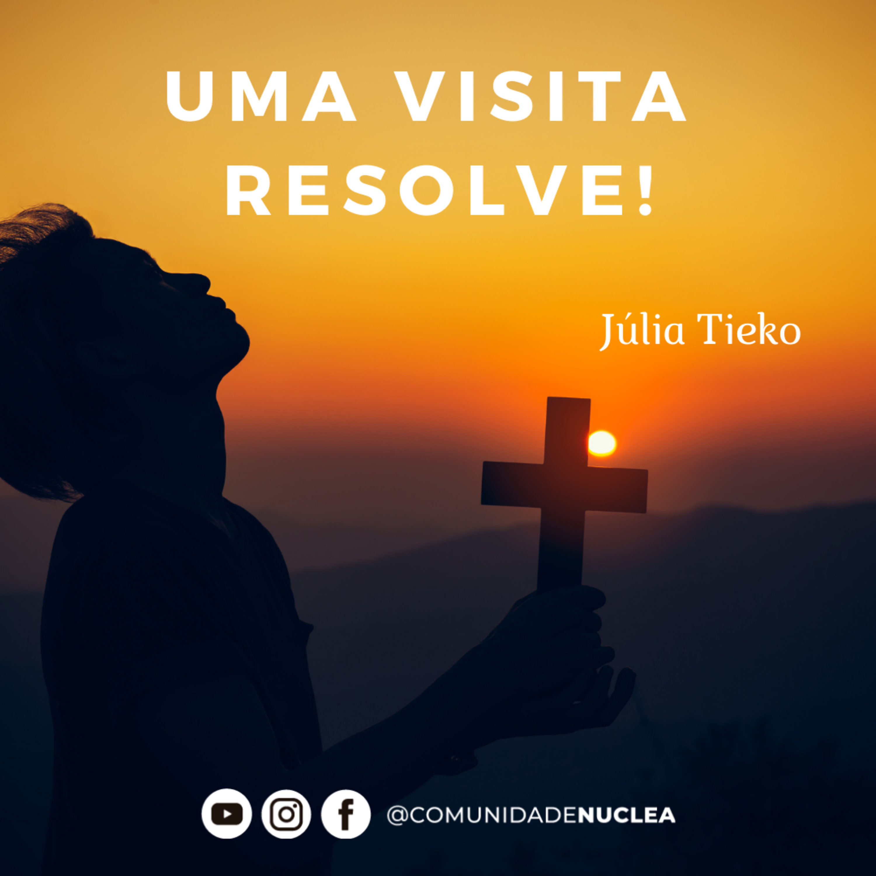 Intercessora Júlia Tieko - Uma visita resolve! episode artwork