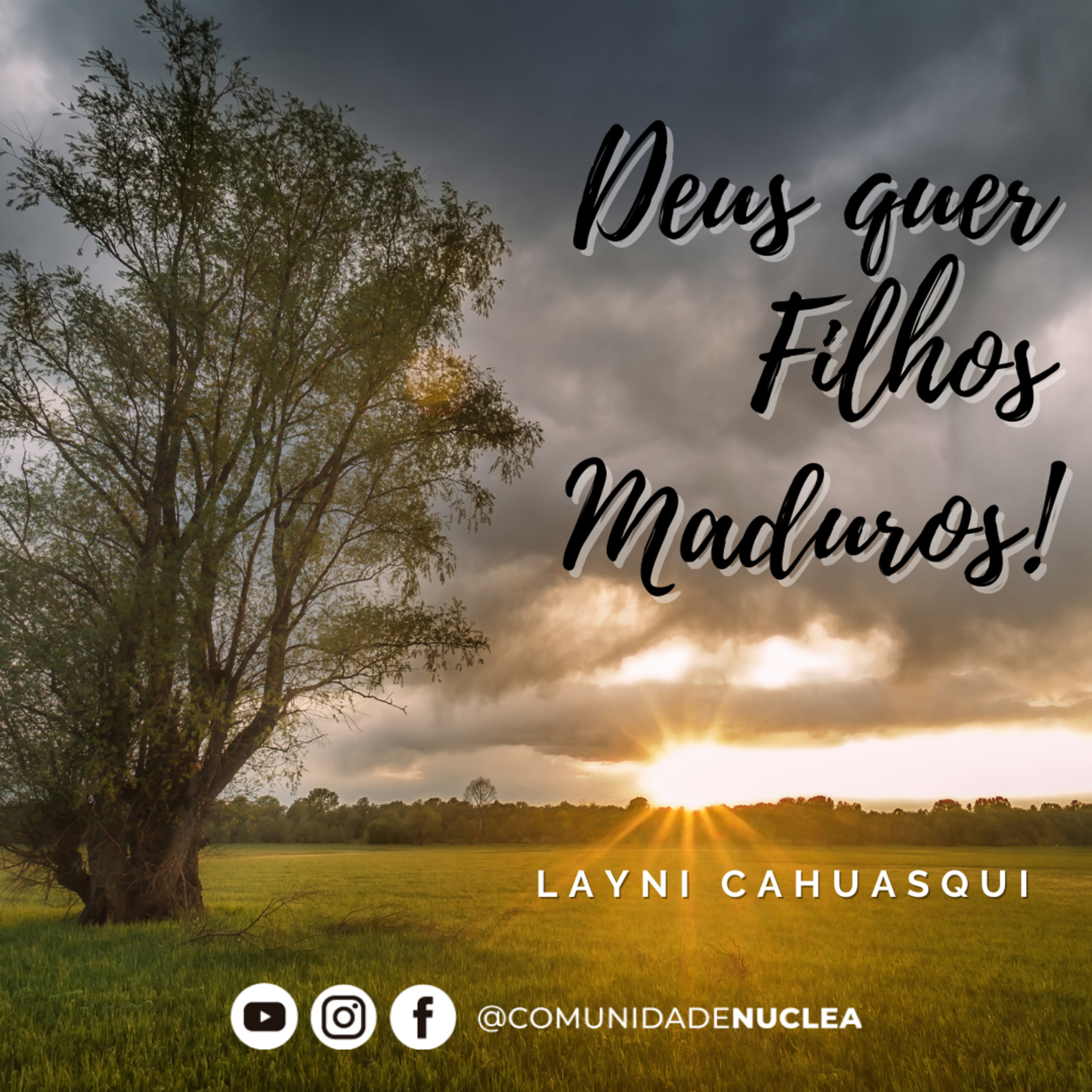 Preletora Layni Cahuasqui - Deus que filhos maduros! episode artwork