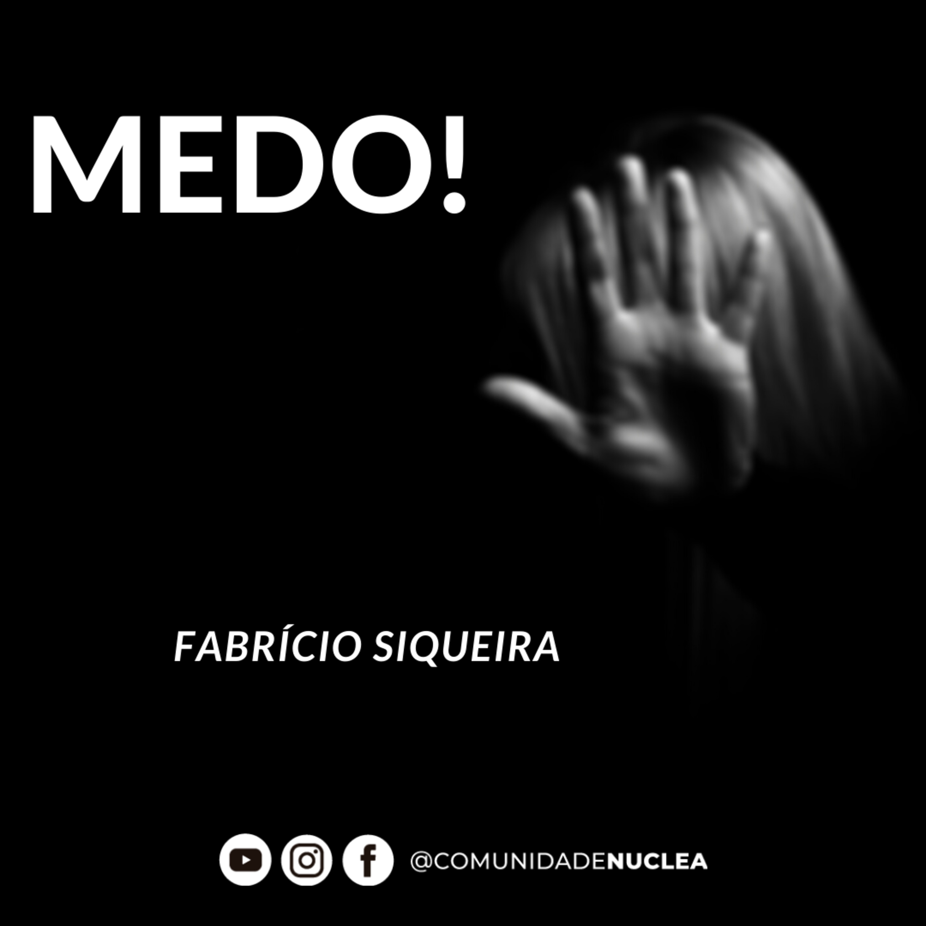 Preletor Fabrício Siqueira - Medo episode artwork