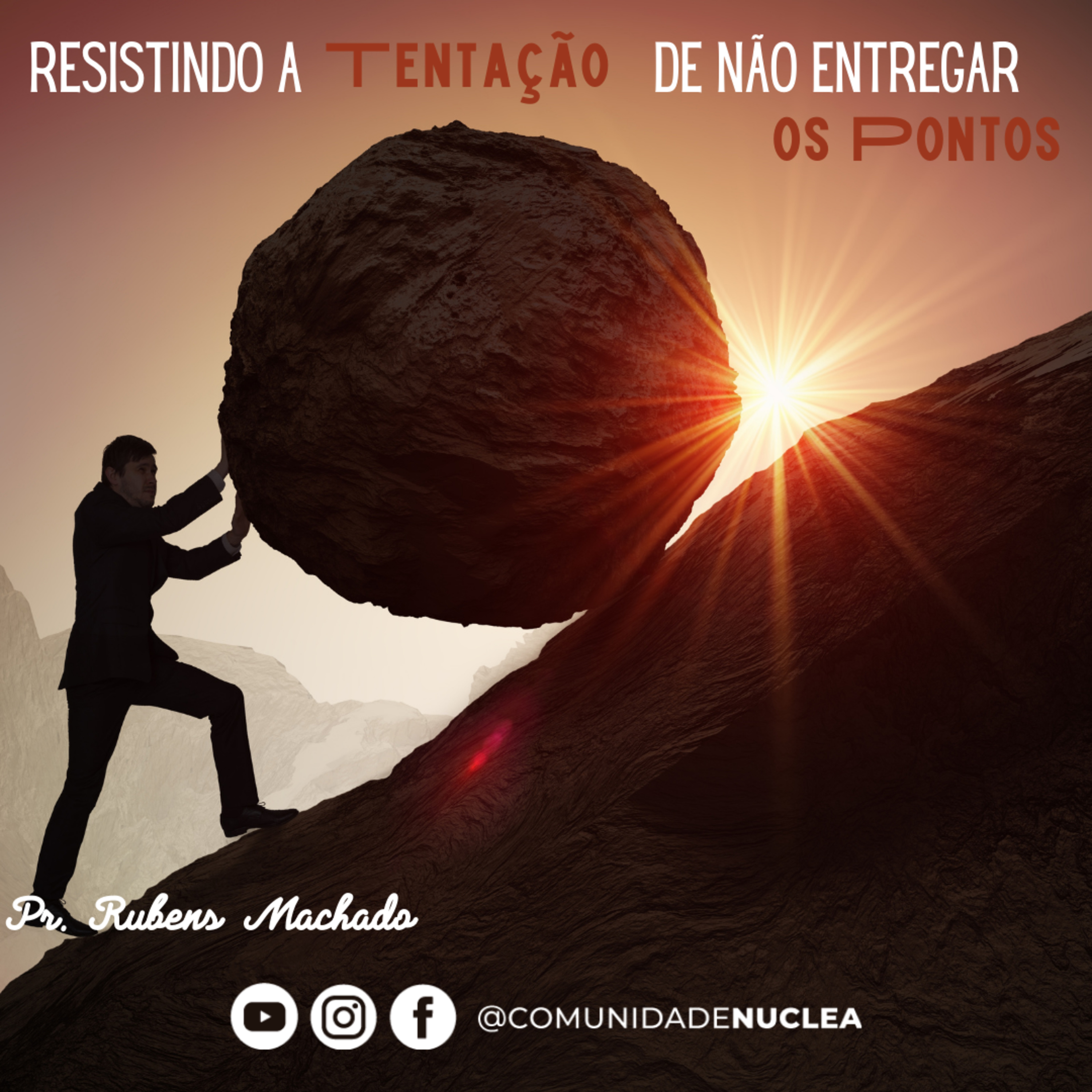 Pr. Rubens Machado - Resistindo a tentação de entregar os pontos. - Culto da Virada episode artwork