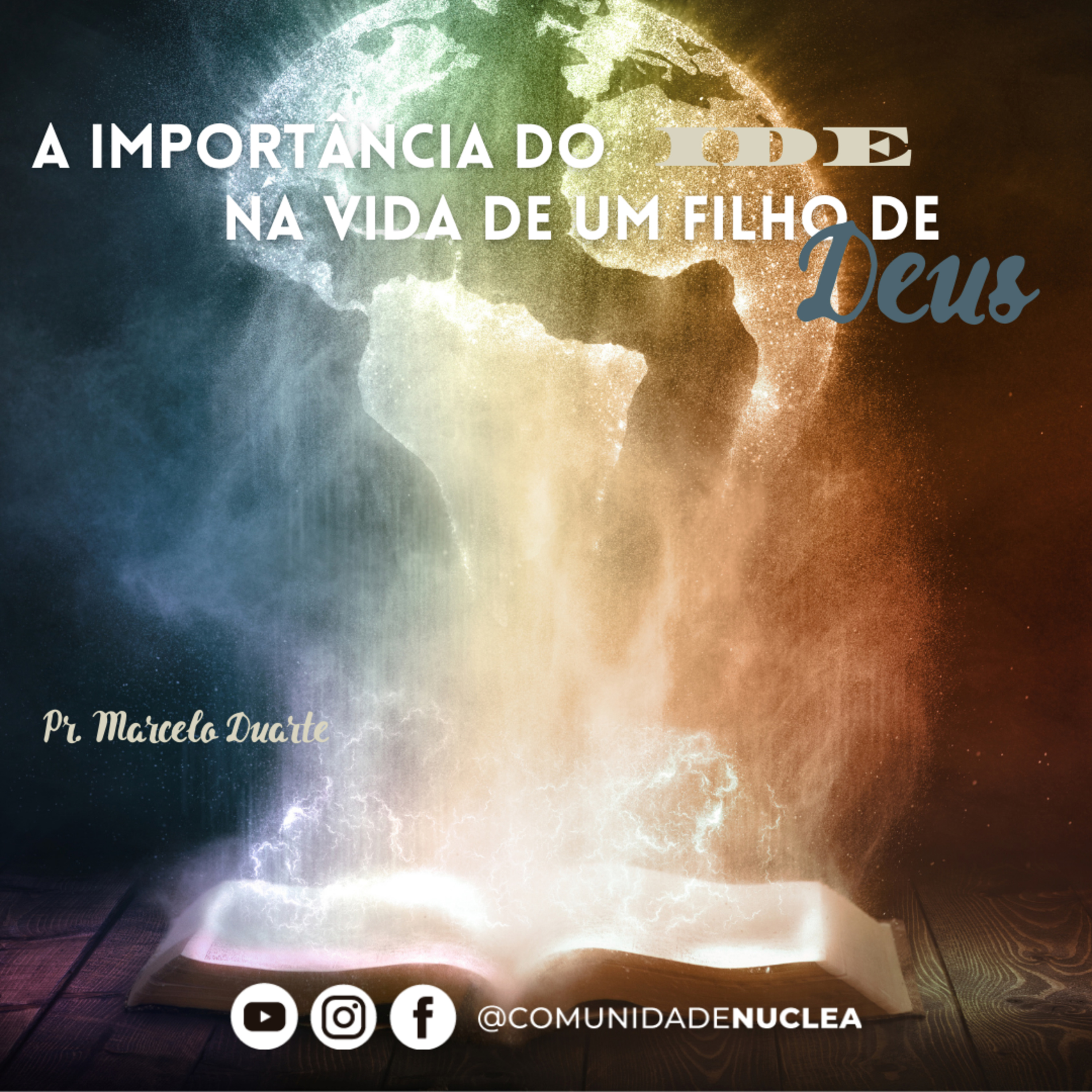 Pr. Marcelo Duarte - A importância do IDE na vida de um filho de Deus. episode artwork