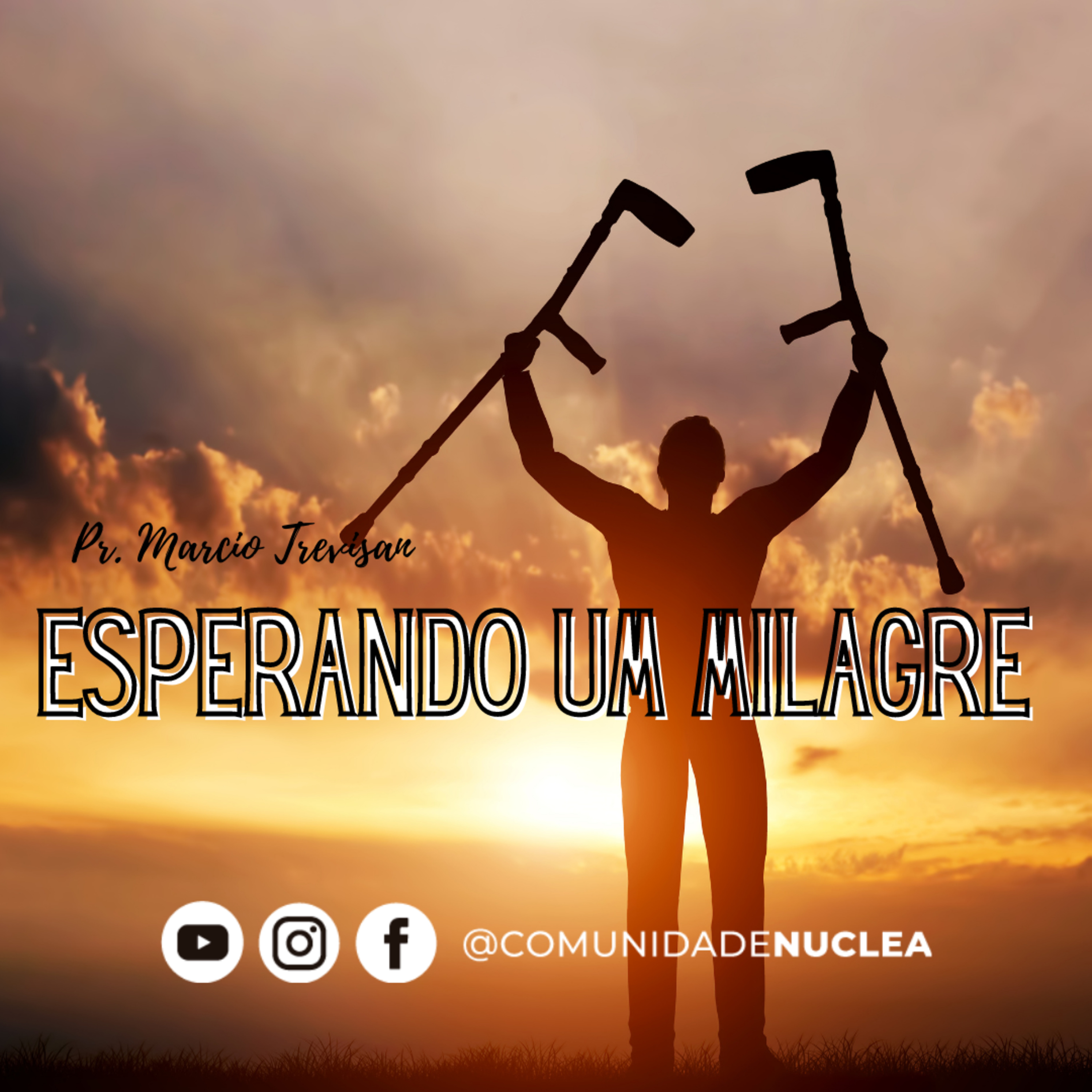 Pr. Márcio Trevisan - Esperando um milagre - 02.04.2021 episode artwork