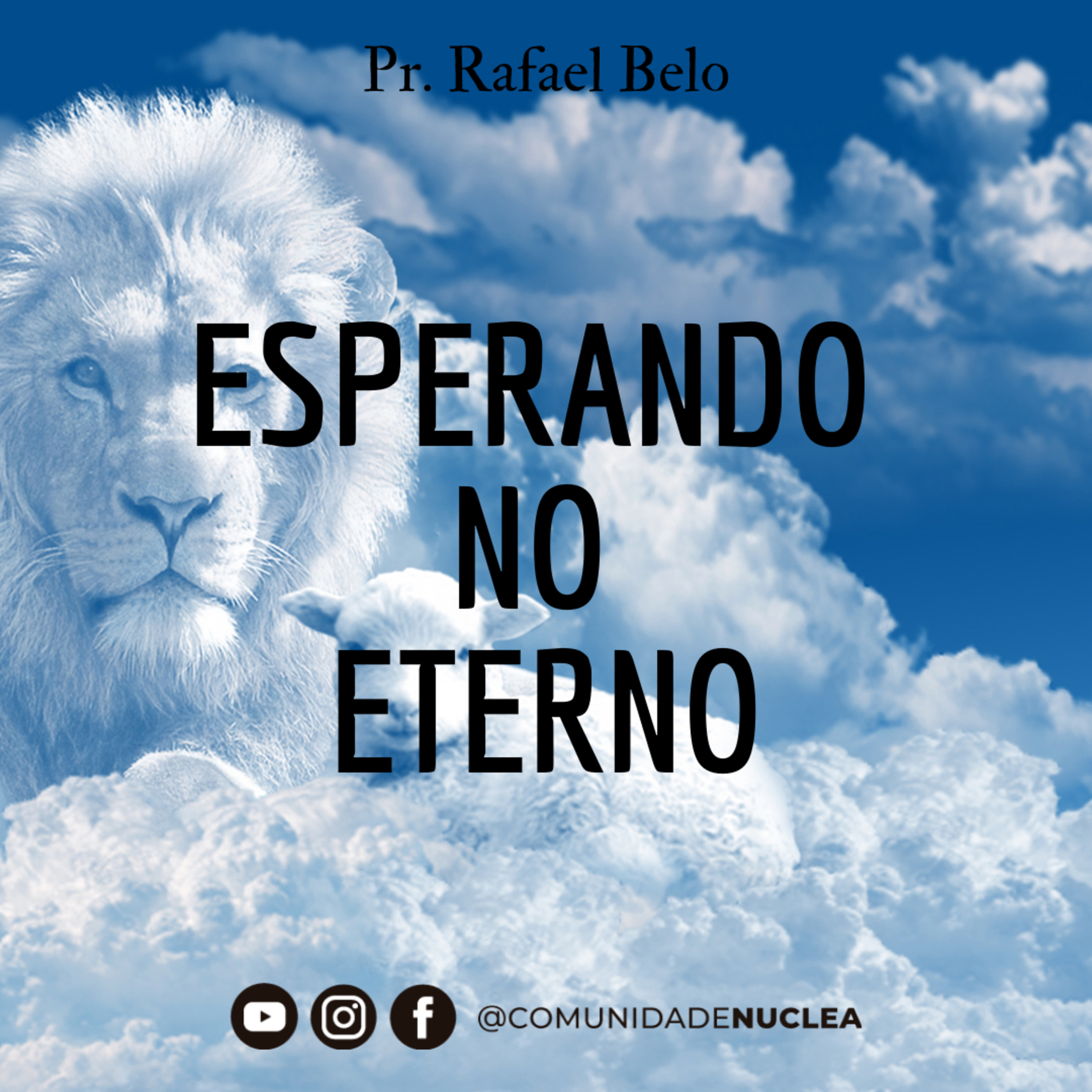 Pr. Rafael Belo - Esperando no Eterno. episode artwork