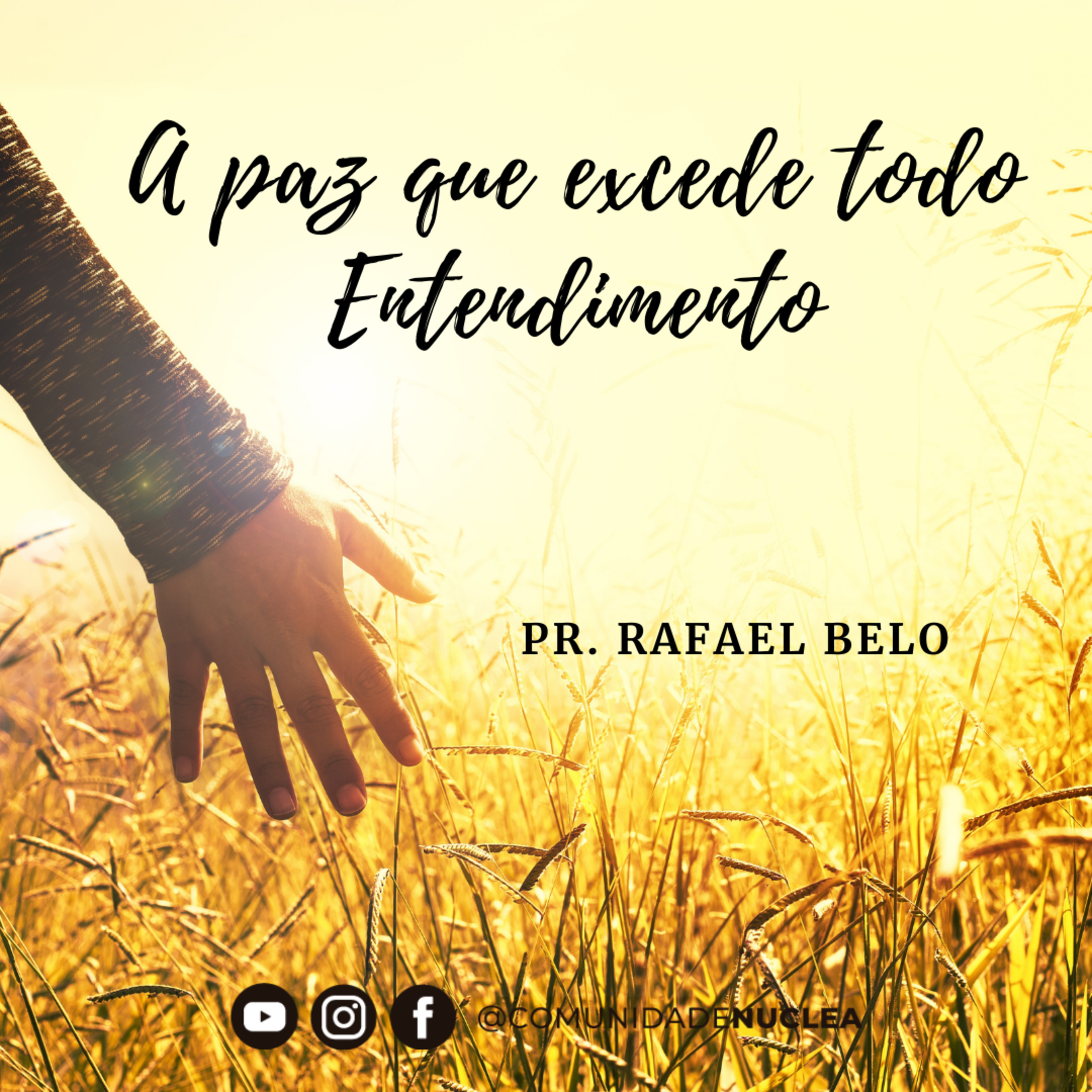 Pr. Rafael Belo - A paz que excede todo entendimento episode artwork