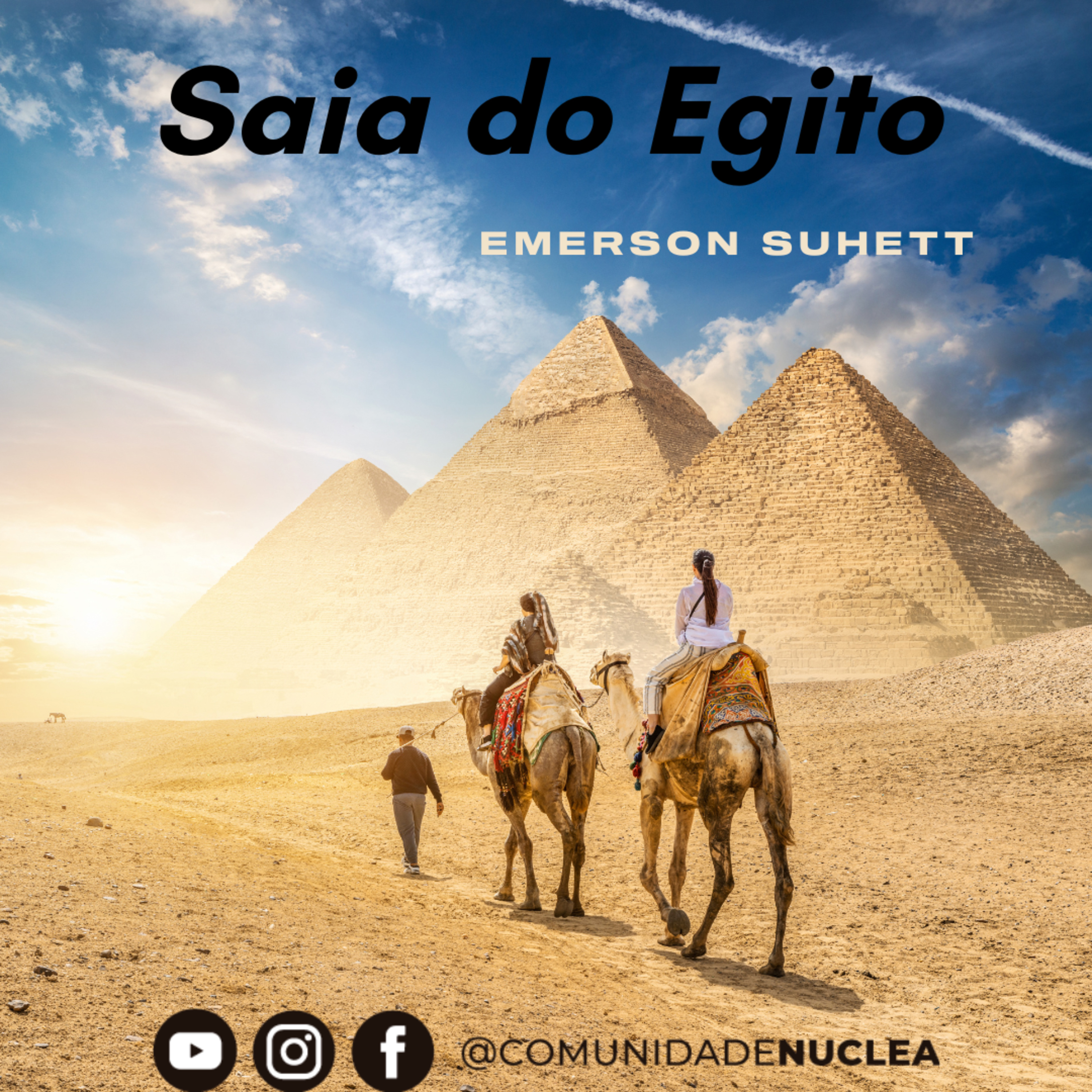 Emerson Suhett - Saia do Egito episode artwork