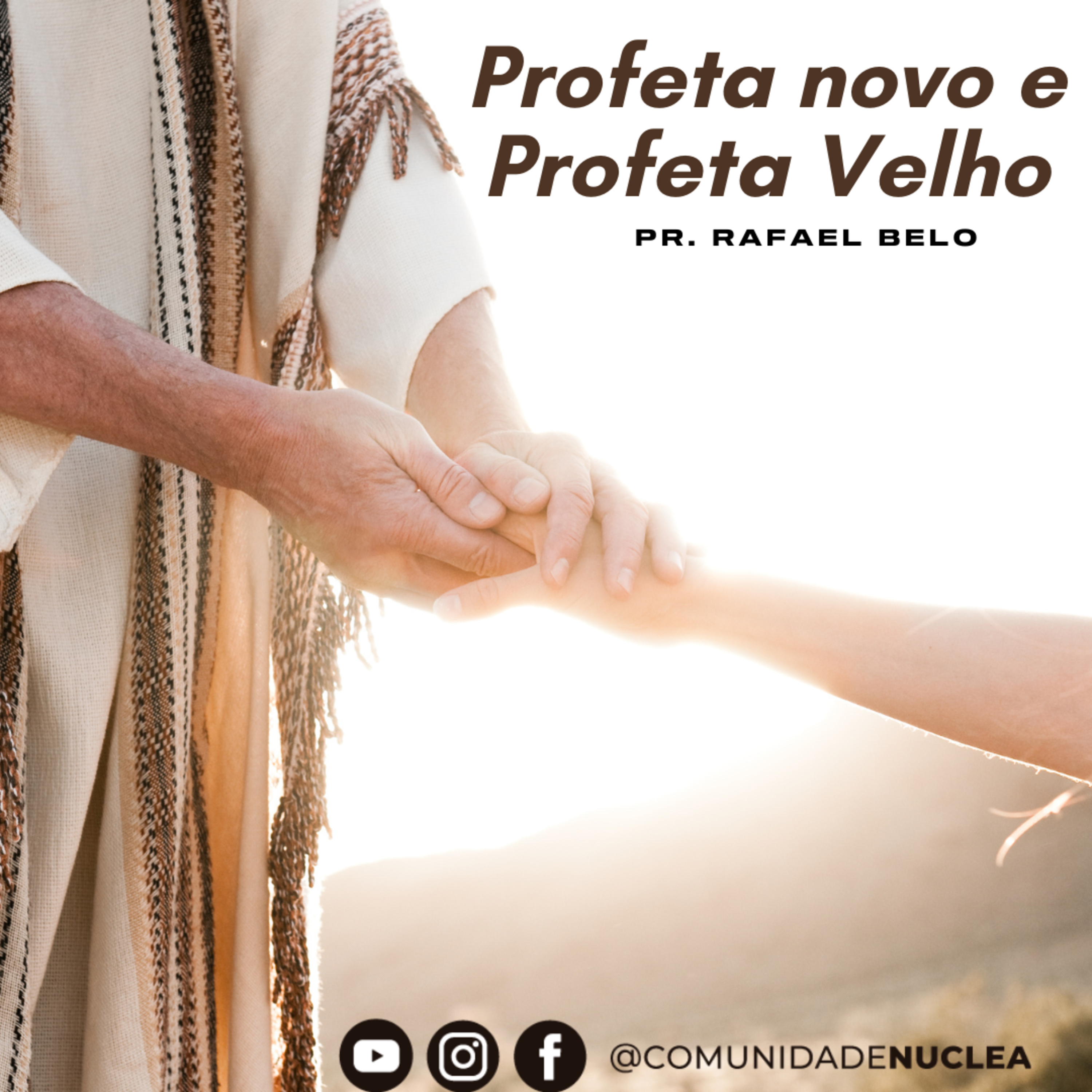 Pr. Rafael Belo - Profeta Novo e Profeta Velho episode artwork