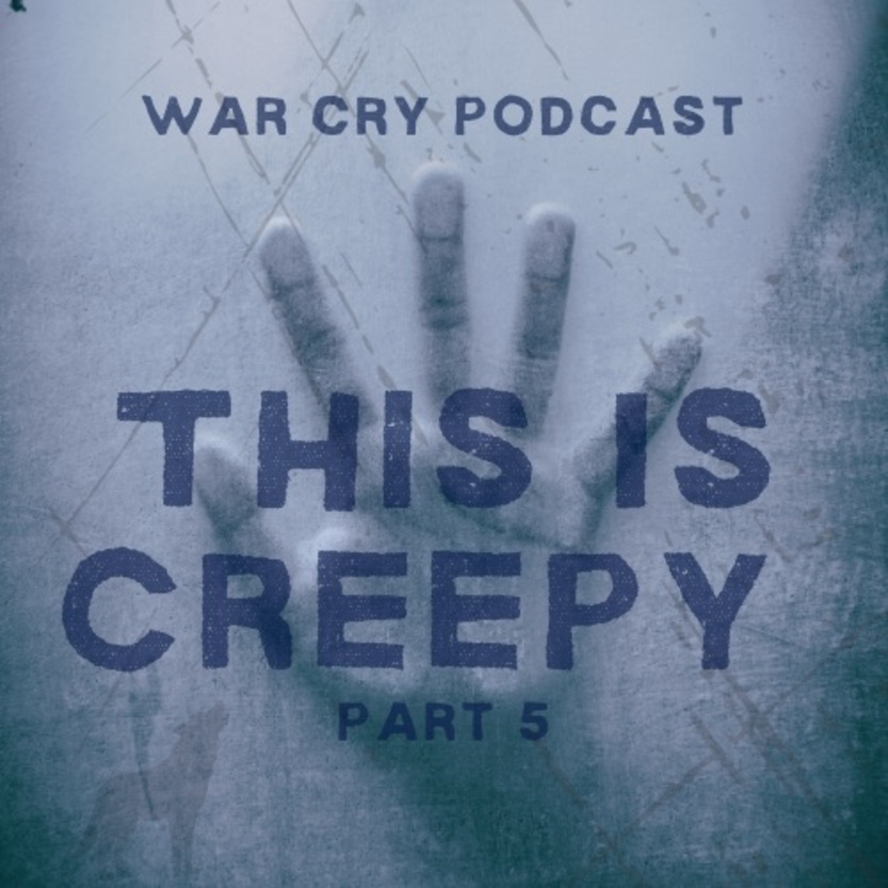 Episode 52: This is Creepy Part V episode artwork