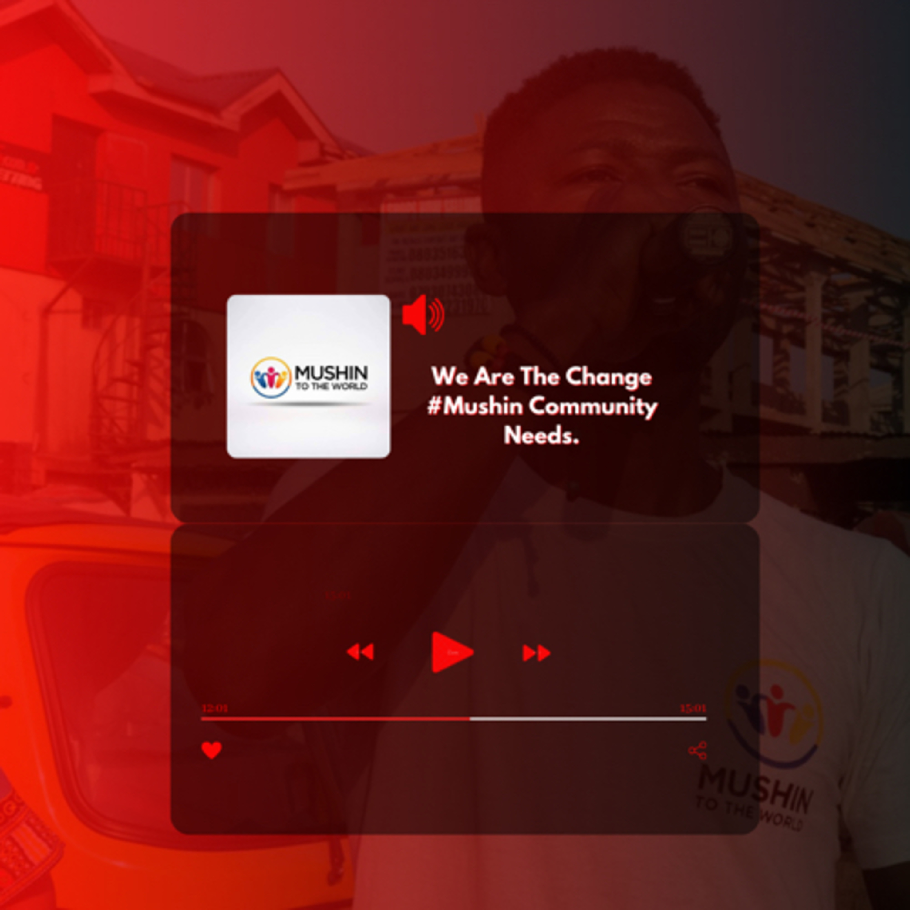 We Are The Change #Mushin Community Needs episode artwork
