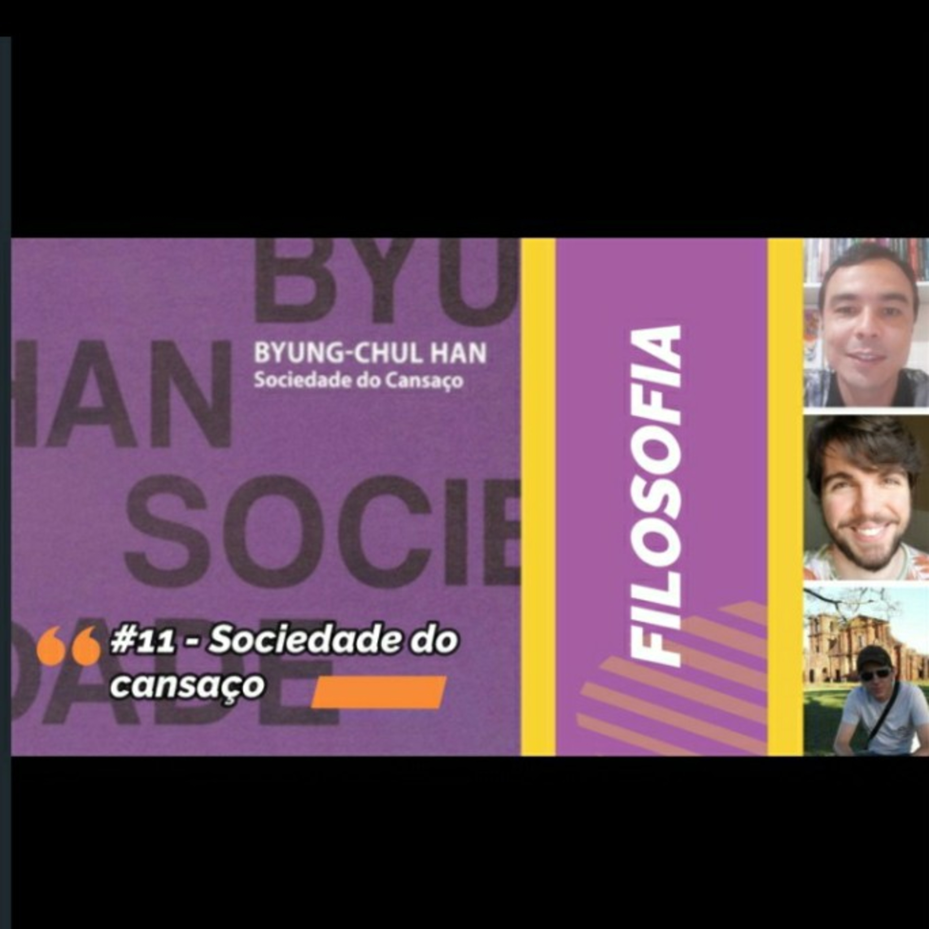 #11- Sociedade do Cansaço episode artwork