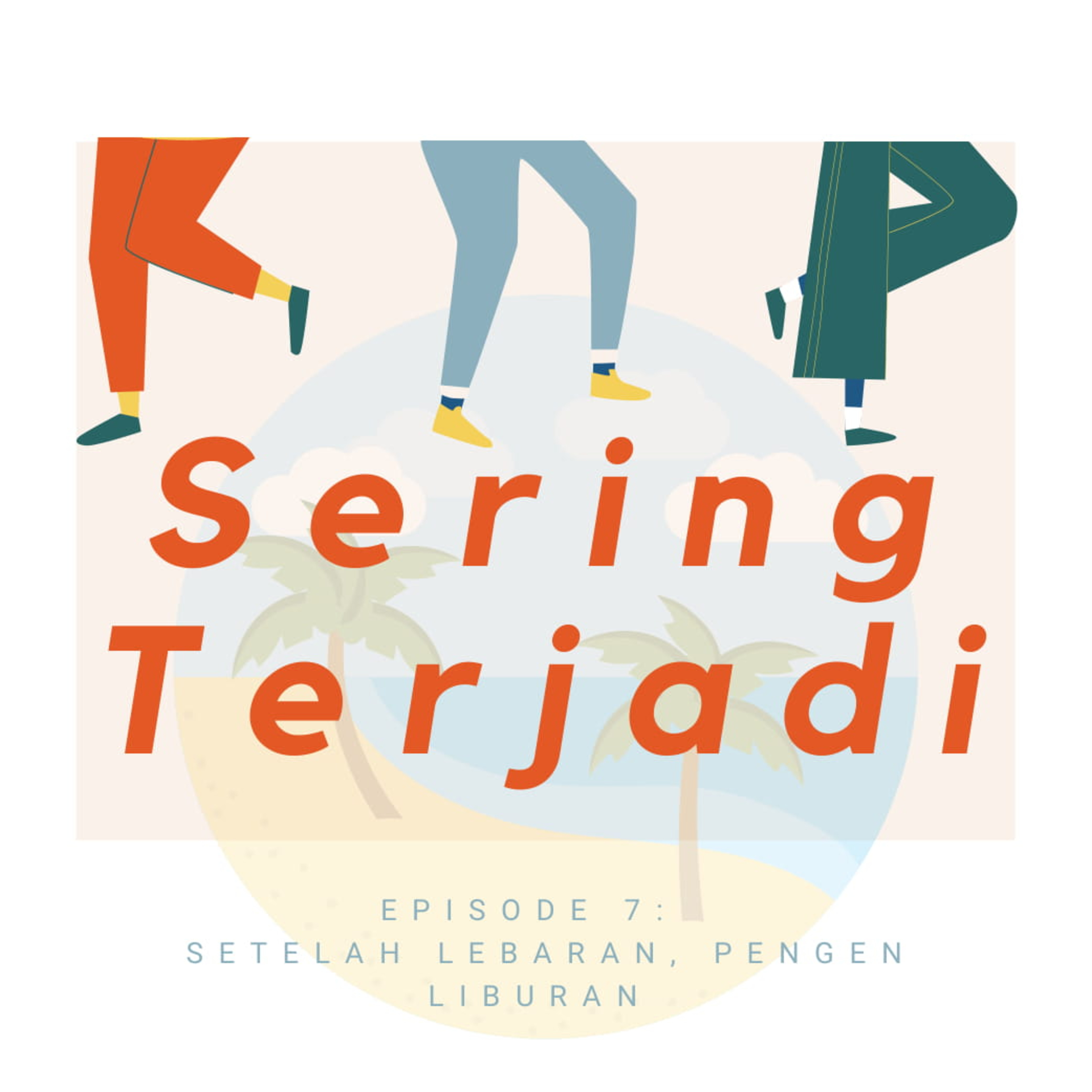 Sering Terjadi