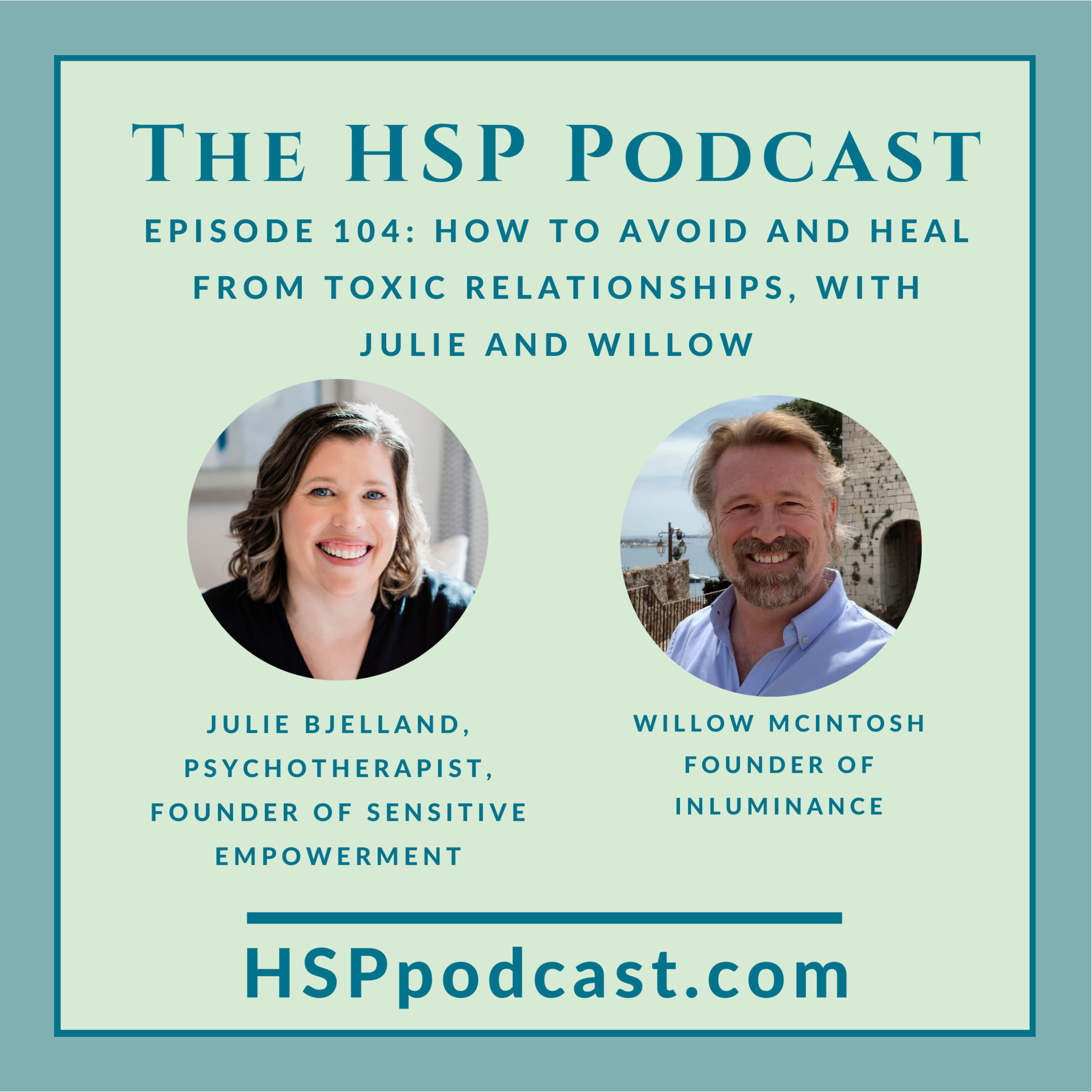 How to Avoid and Heal From Toxic Relationships, with Julie and Willow  episode artwork