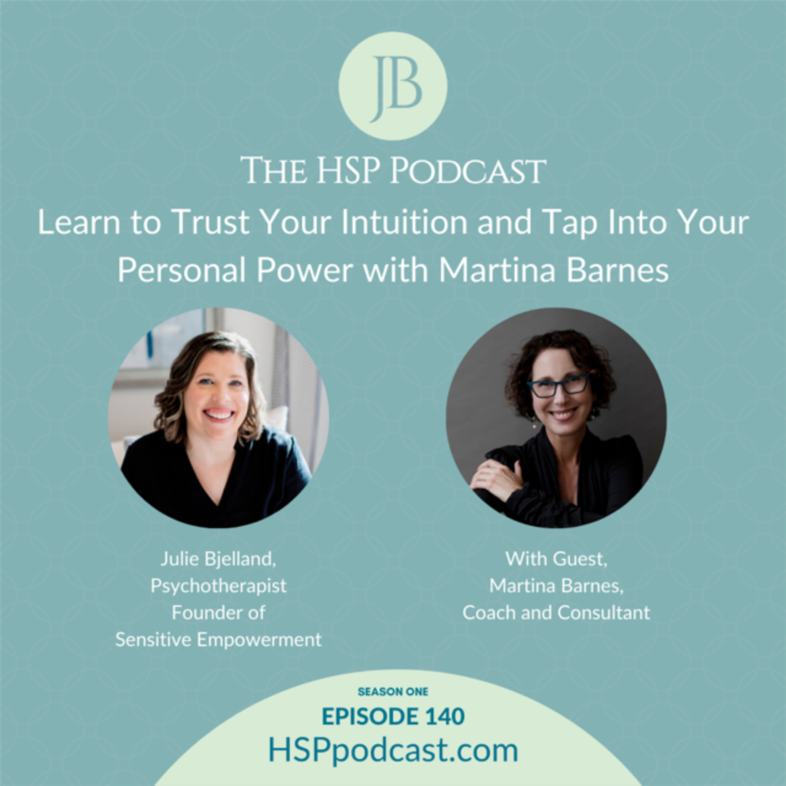 Learn to Trust Your Intuition and Tap Into Your Personal Power with Martina Barnes episode artwork