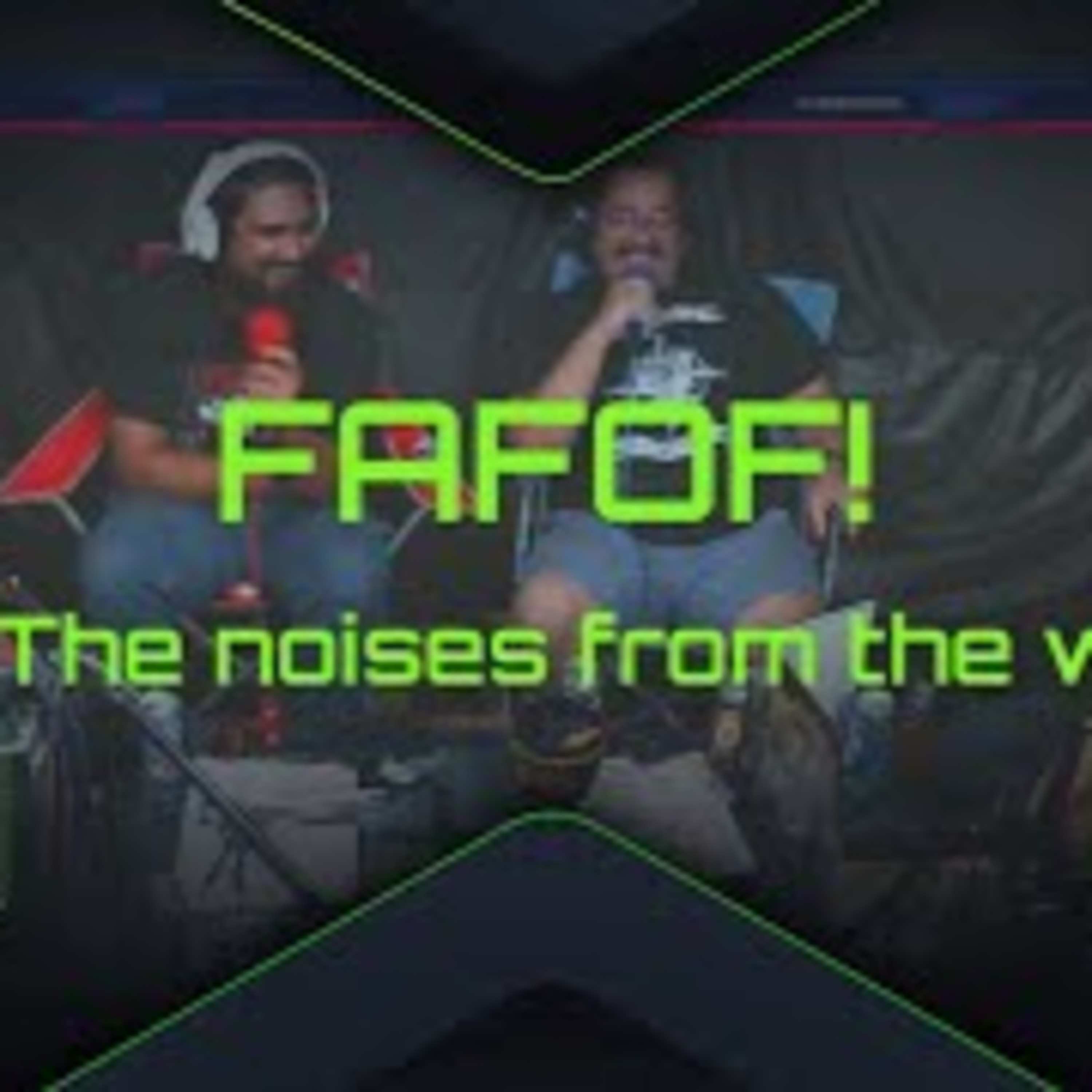 FAFOF! Ep. 3 The noises from the woods episode artwork