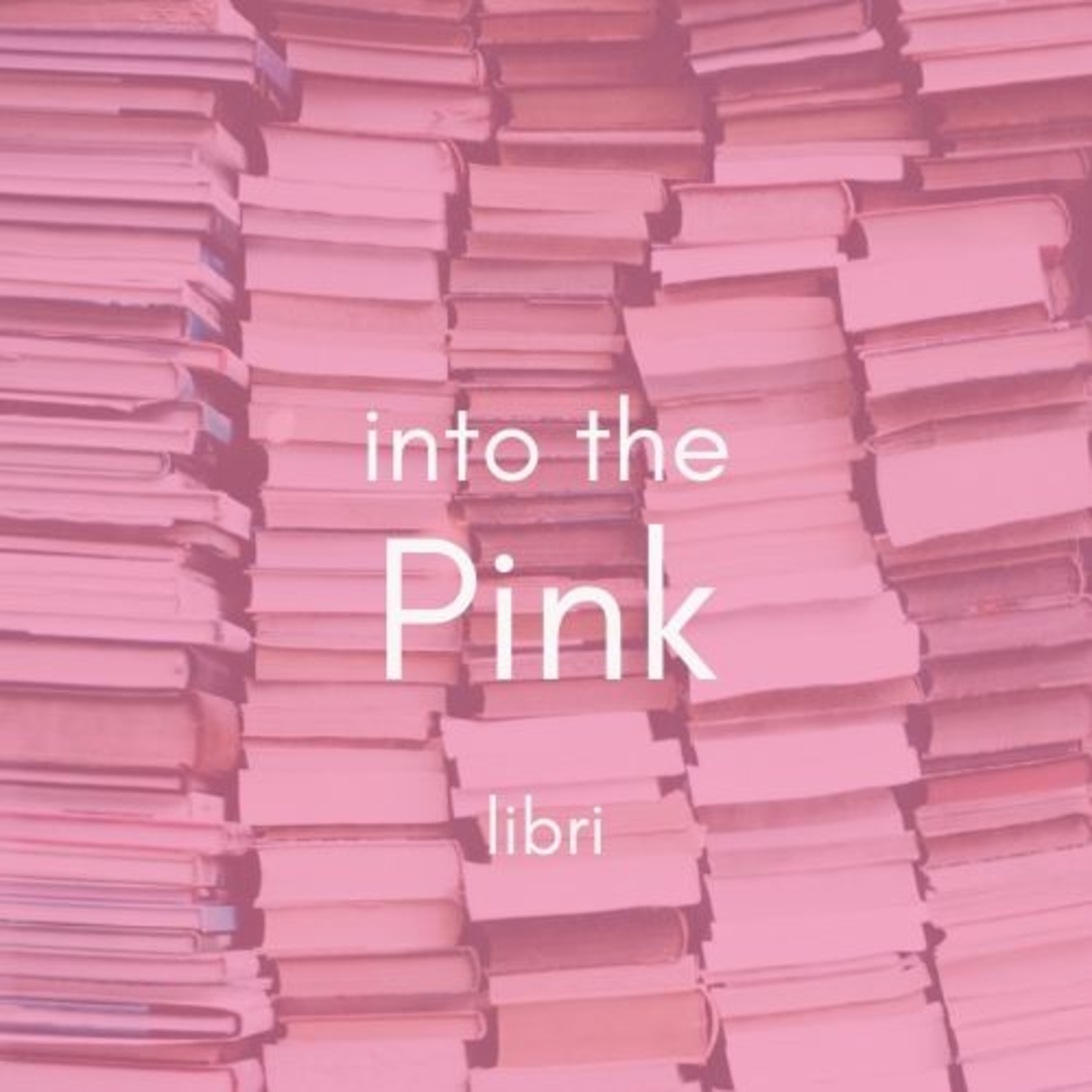 Into the Pink