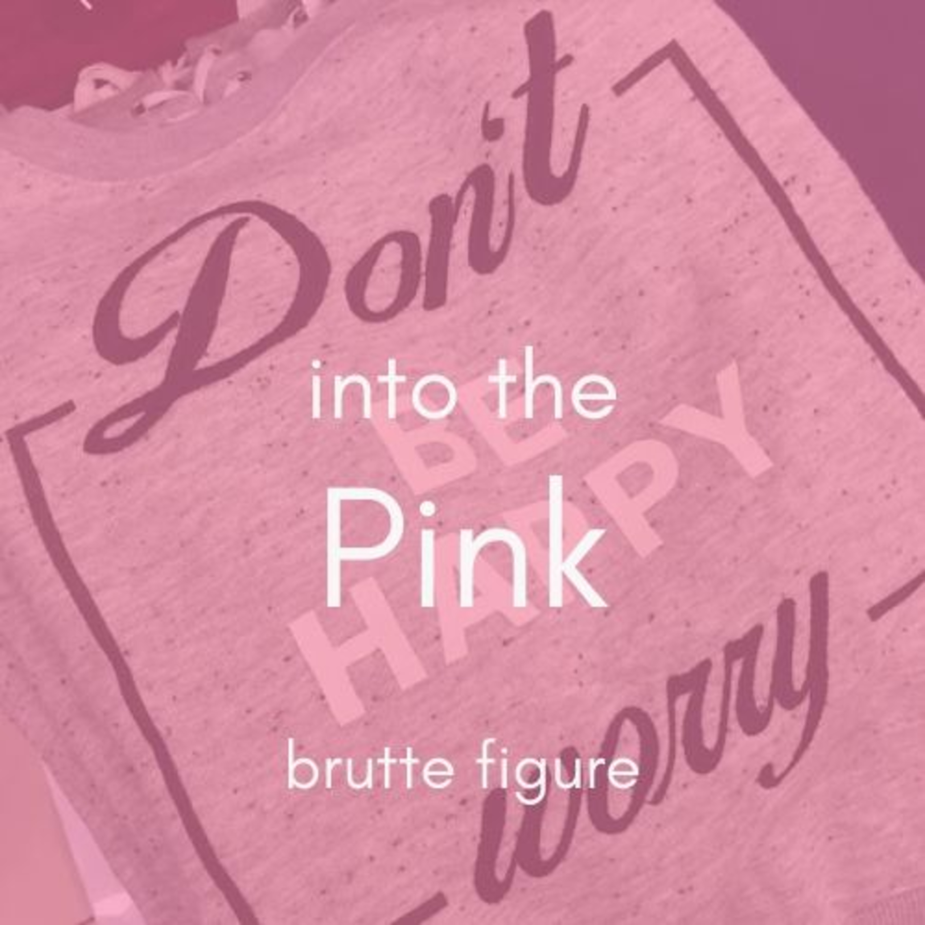 Into the Pink
