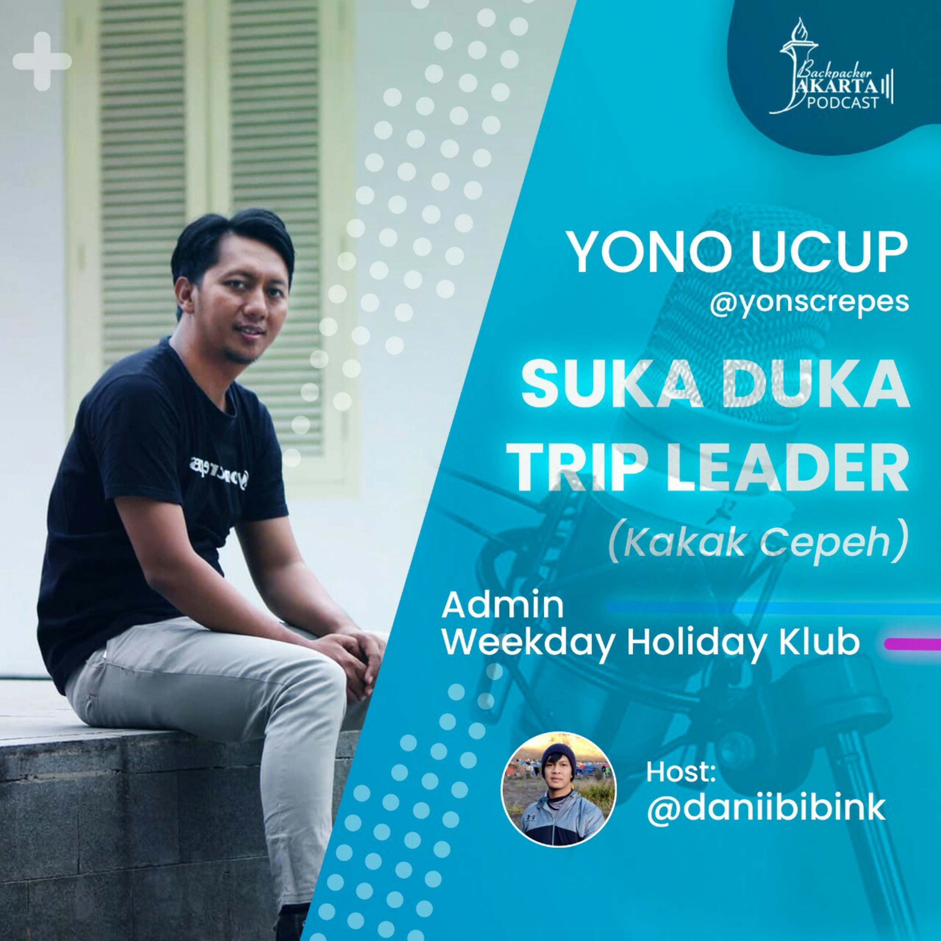 Pod #10 BPJ Podcast- Yono : Suka Duka Leader Trip episode artwork