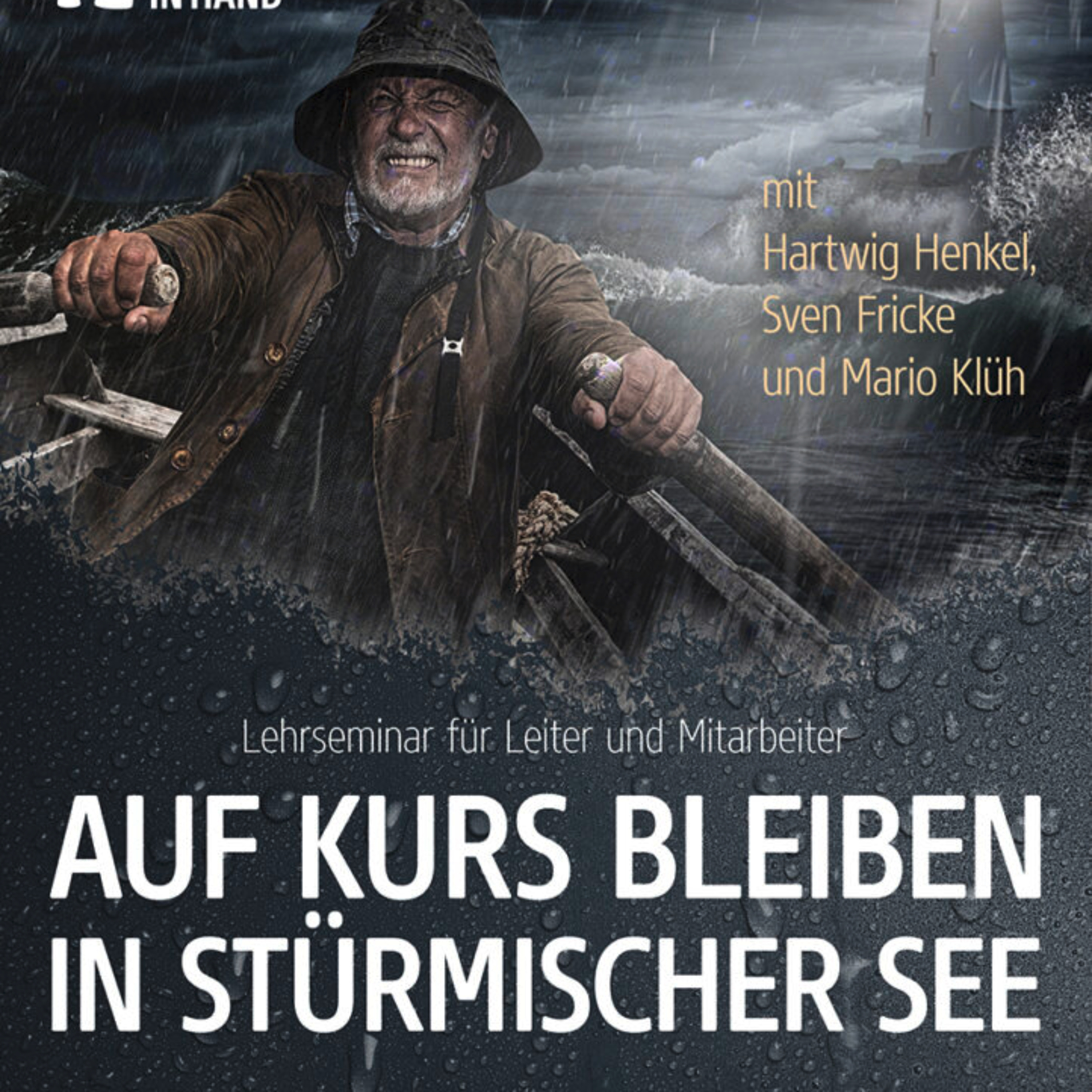 Auf Kurs bleiben in stürmischer See - Folge 2 - Die große Gefahr von seelischen Beziehungen (Sven Fricke) episode artwork