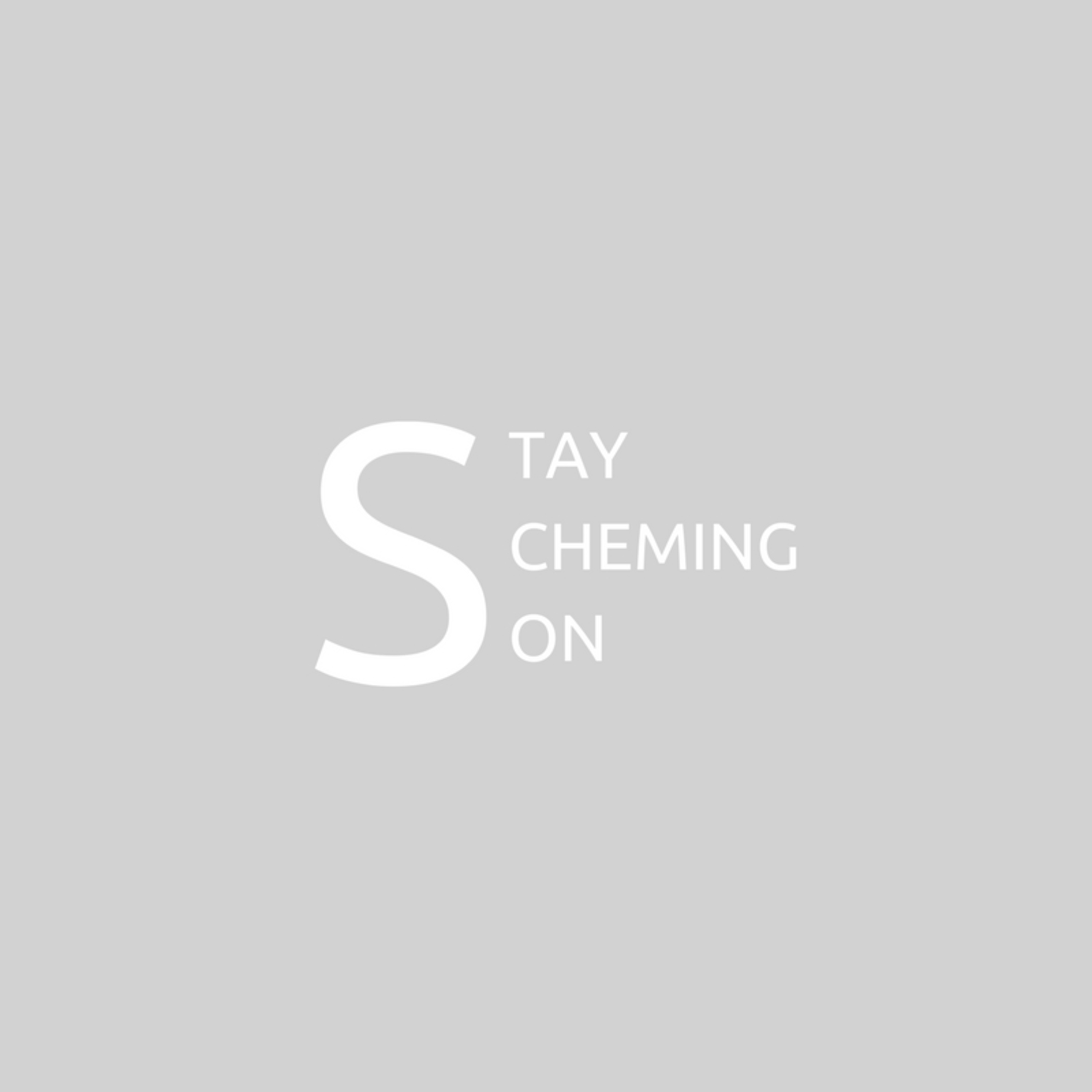 Stay Scheming Son - Pilot Episode episode artwork