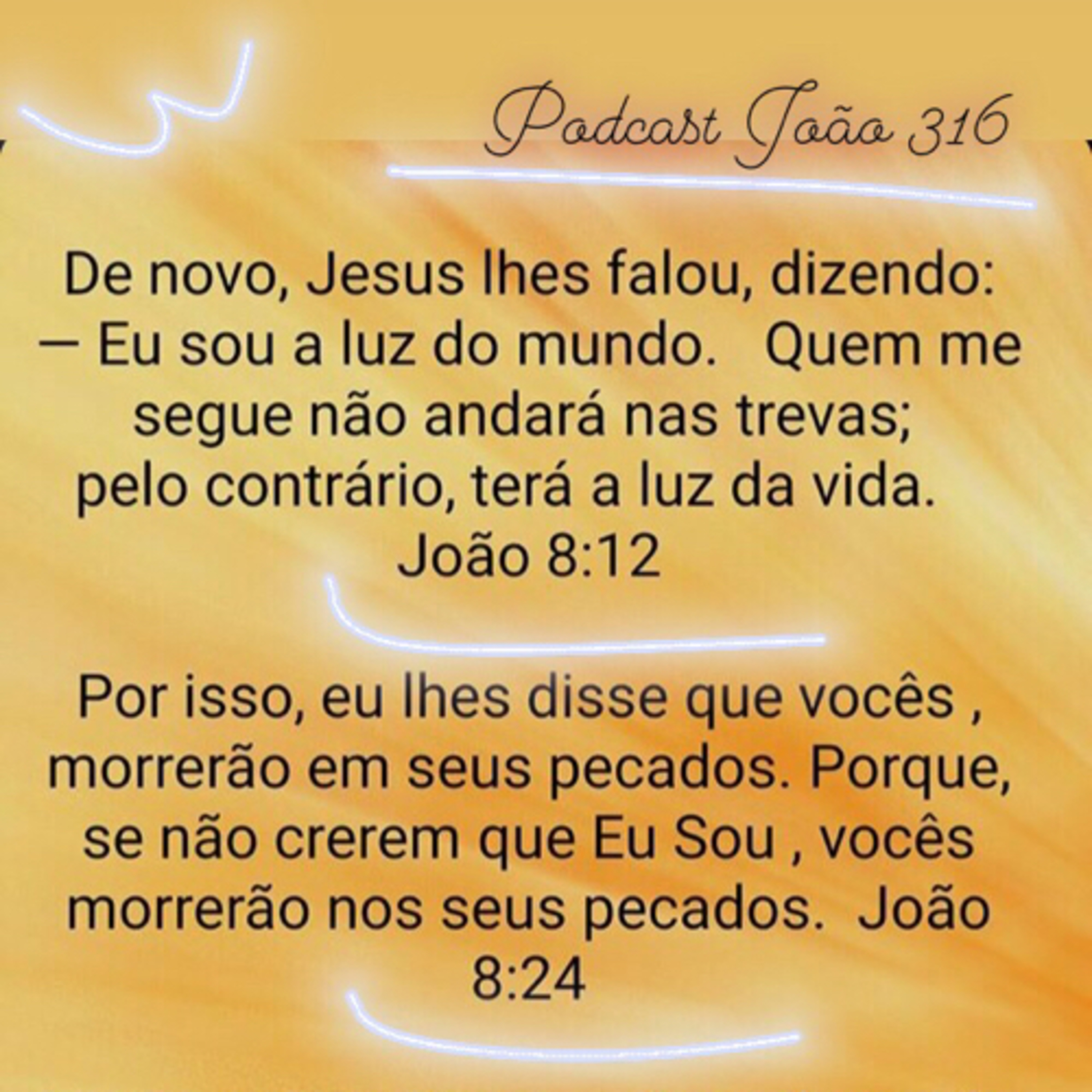 Podcast João 3.16