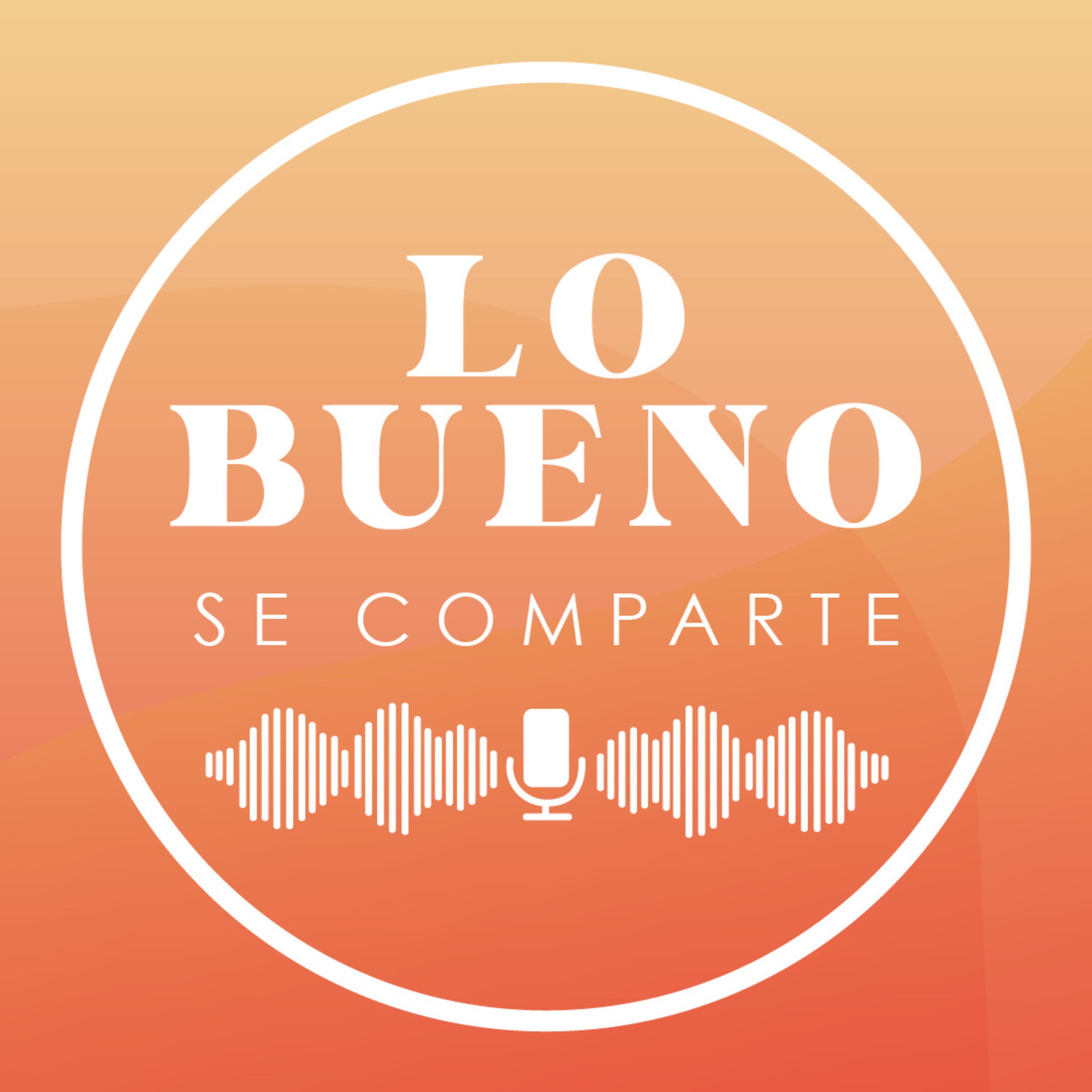 Lo Bueno se Comparte
