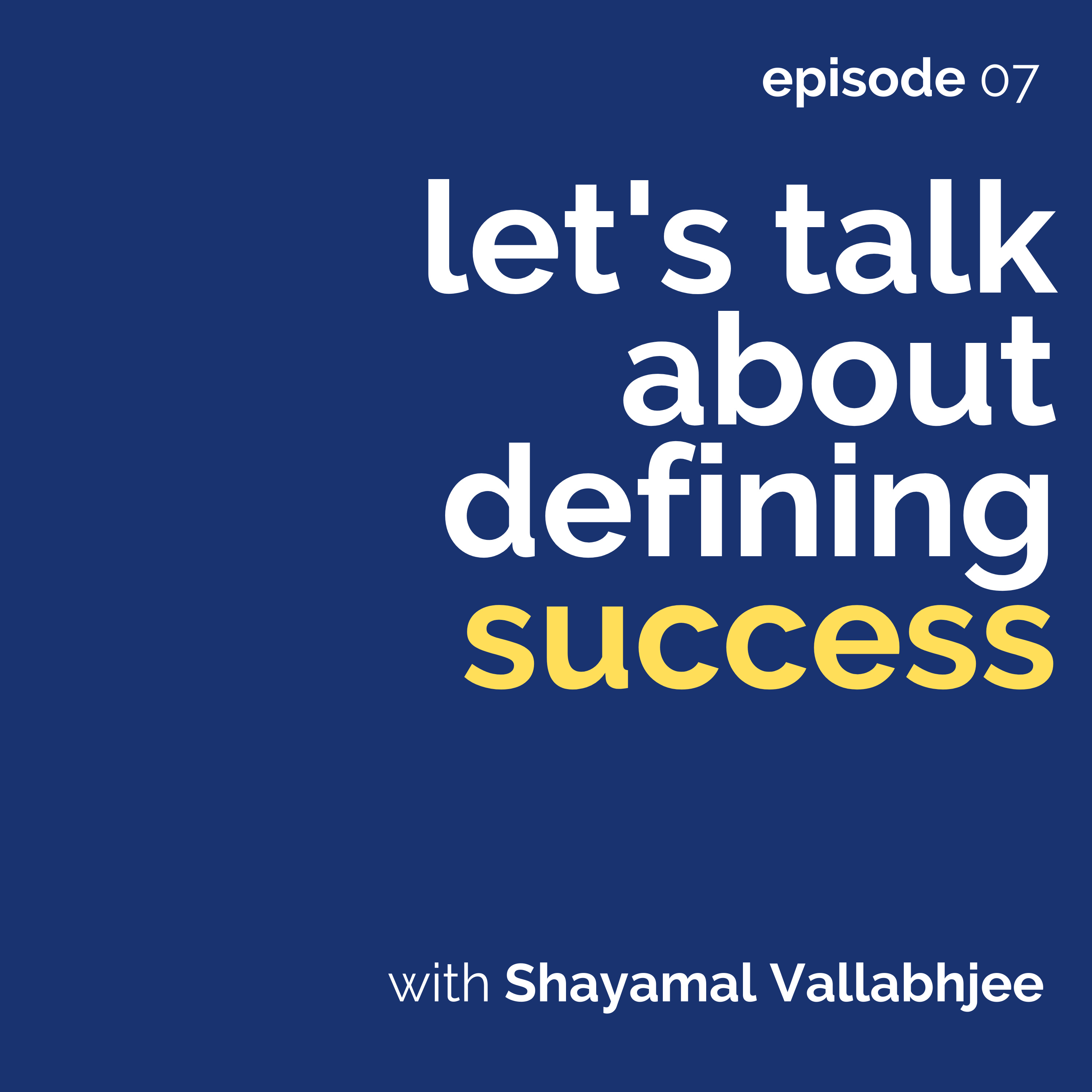 How do you define success?