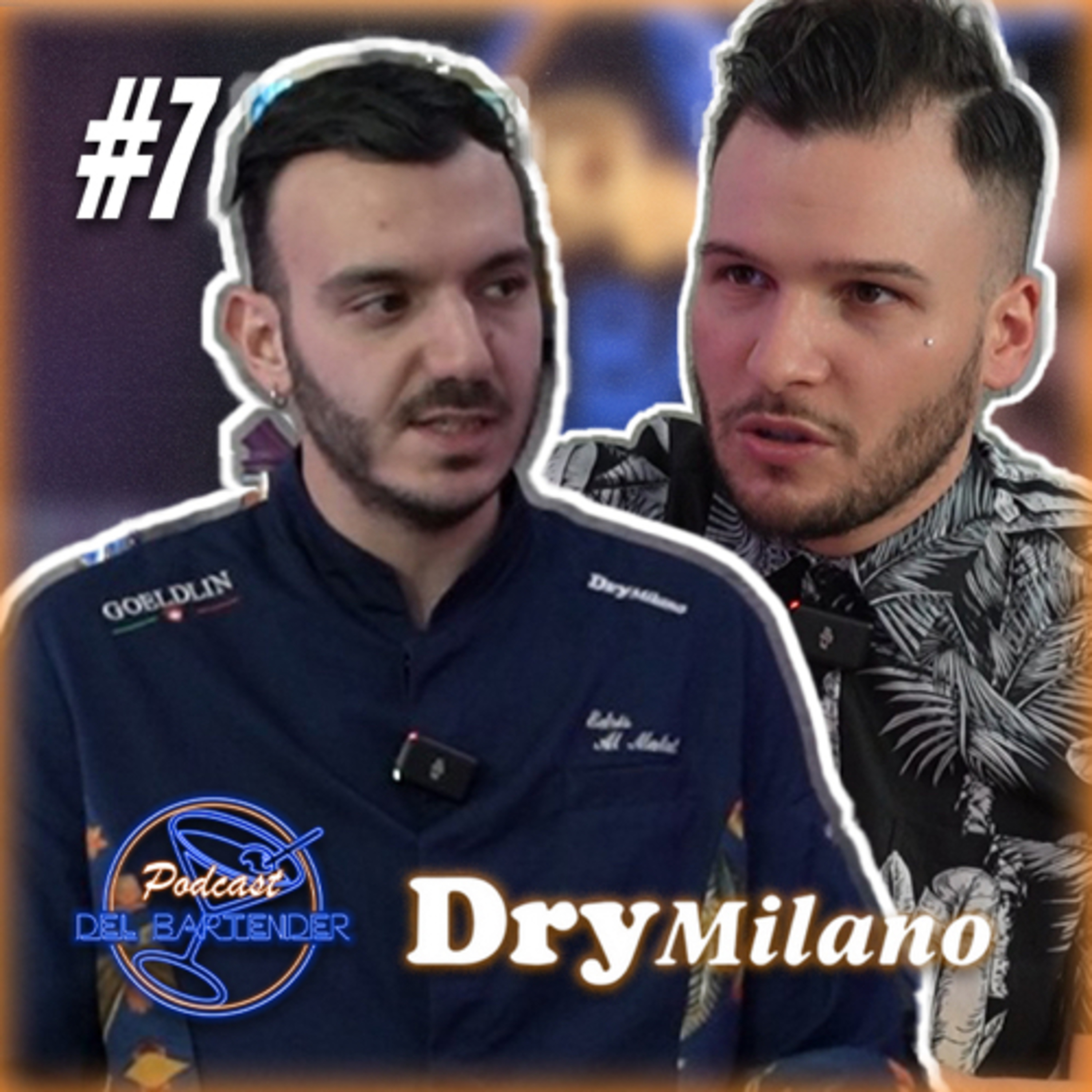 Guest al podcast - Ep.7 - Edris Dry Milano episode artwork