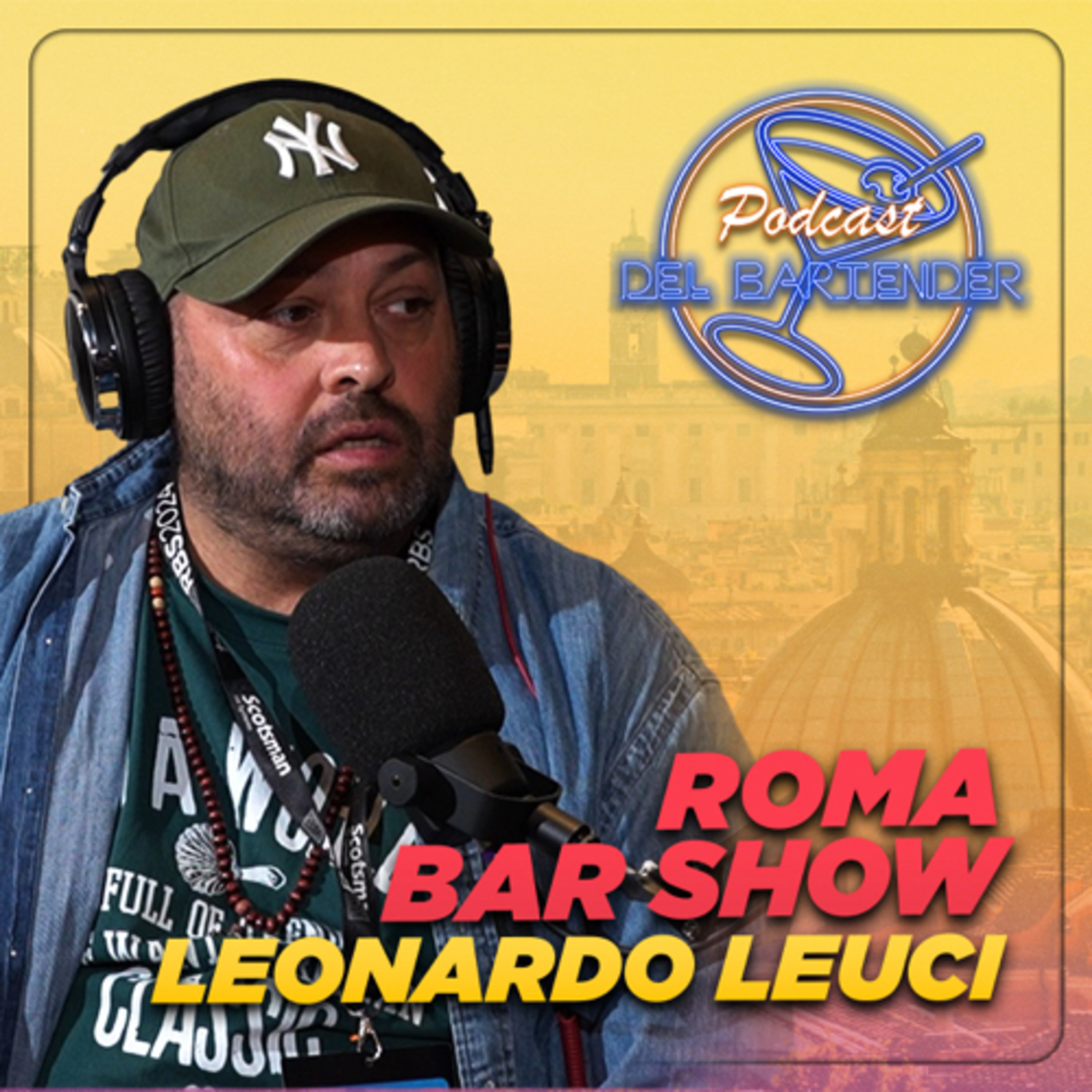 Roma Bar Show - Ep. 1 - Leonardo Leuci episode artwork