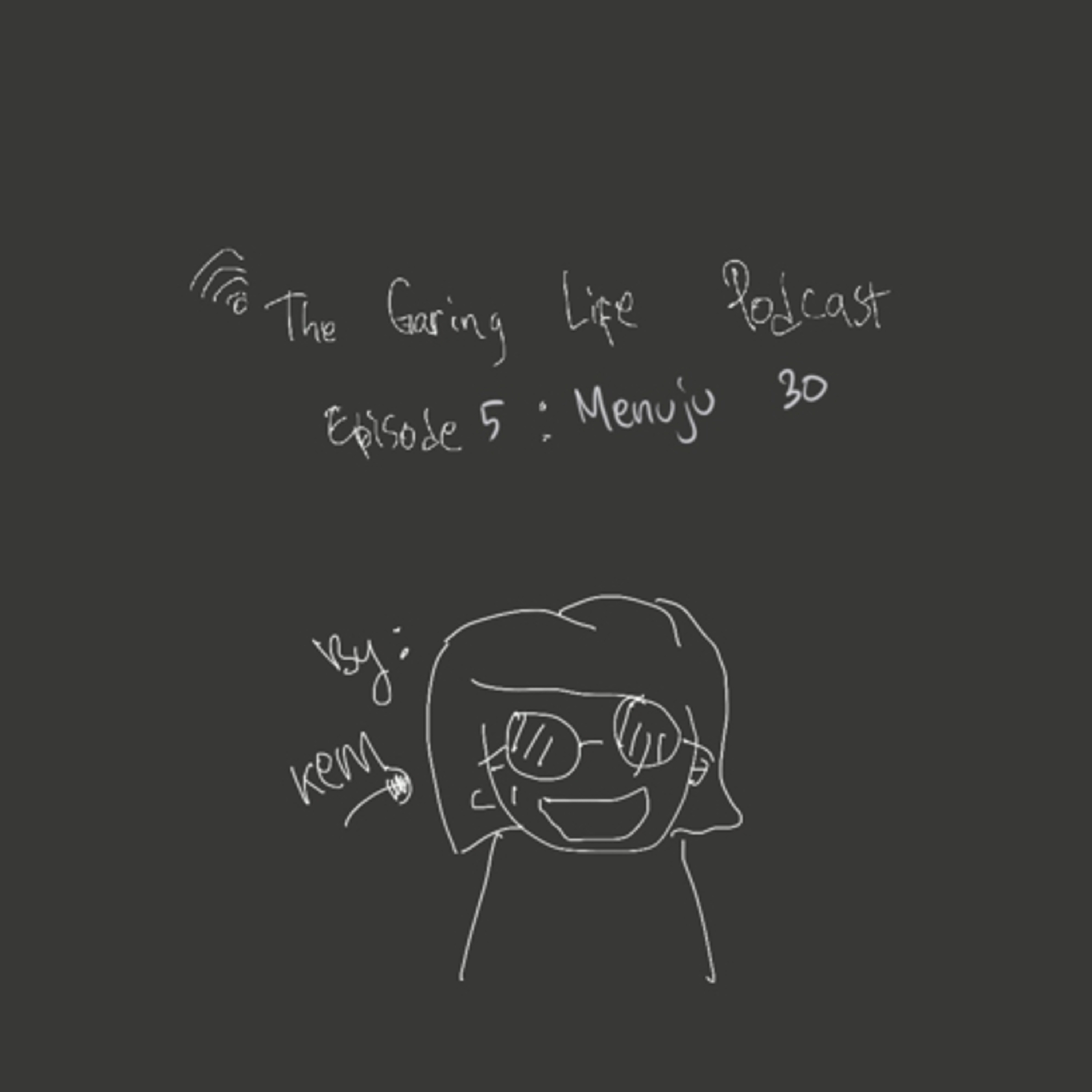 Ep. 5 Menuju 30 episode artwork