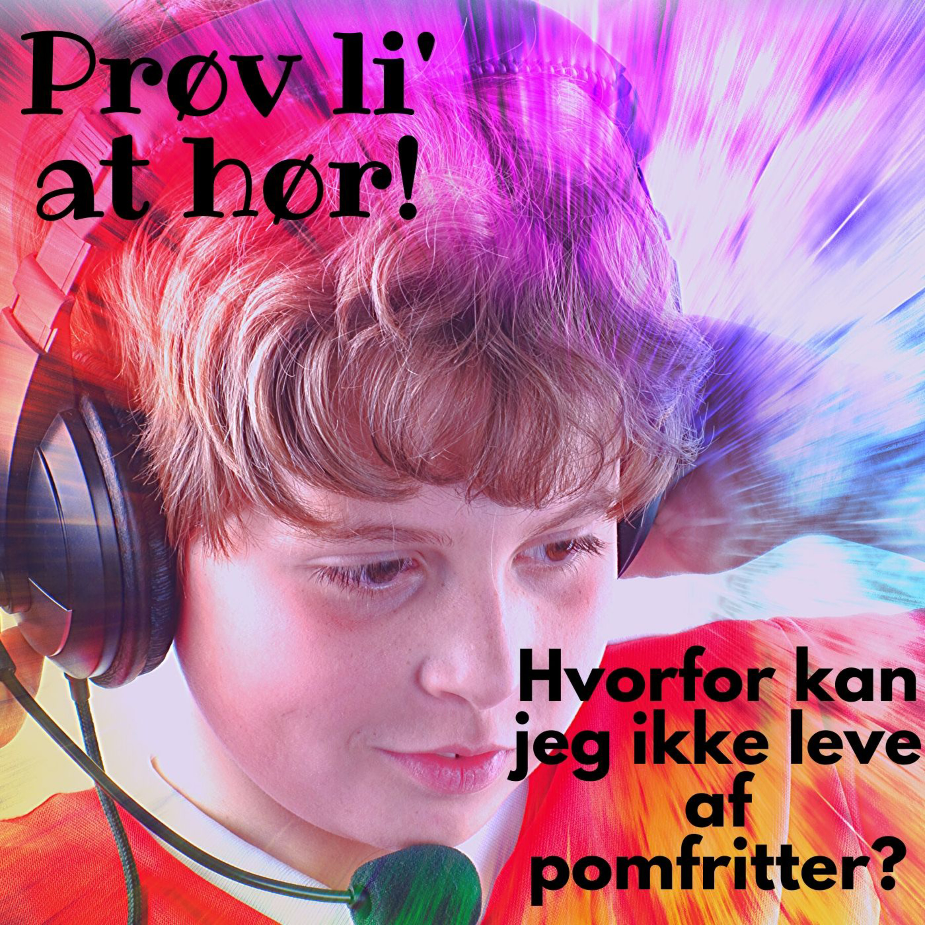 Prøv Li At Hør