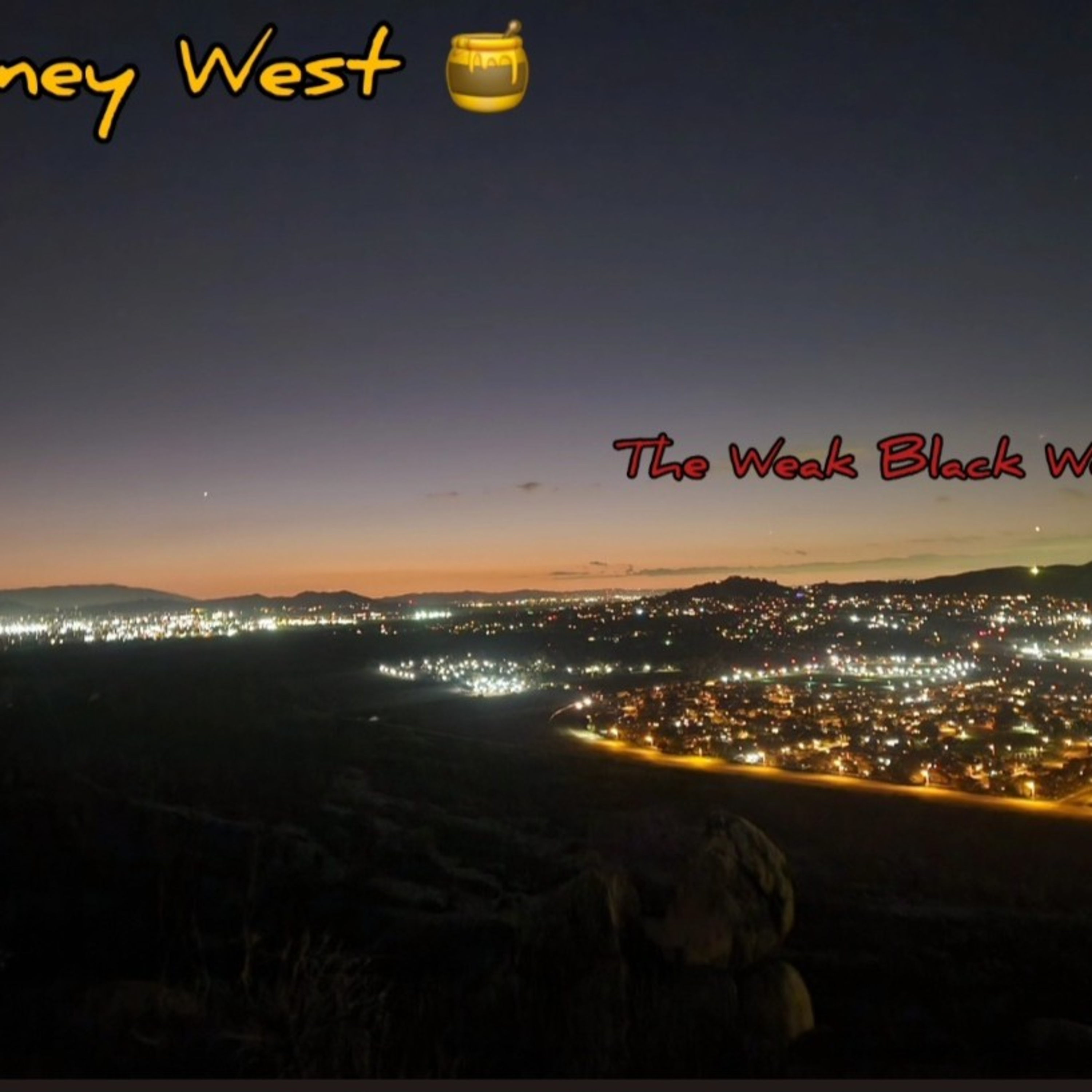 HoneyWest THE WEAK BLACK WOMAN
