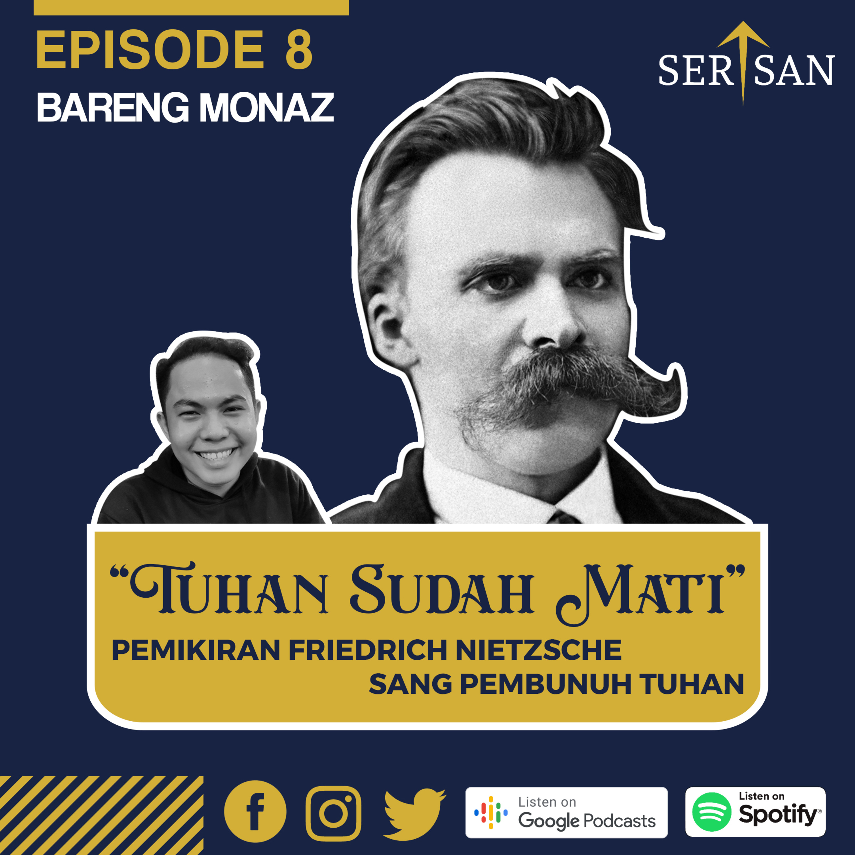 EP8 - "Tuhan Sudah Mati": Pemikiran Friedrich Nietzsche