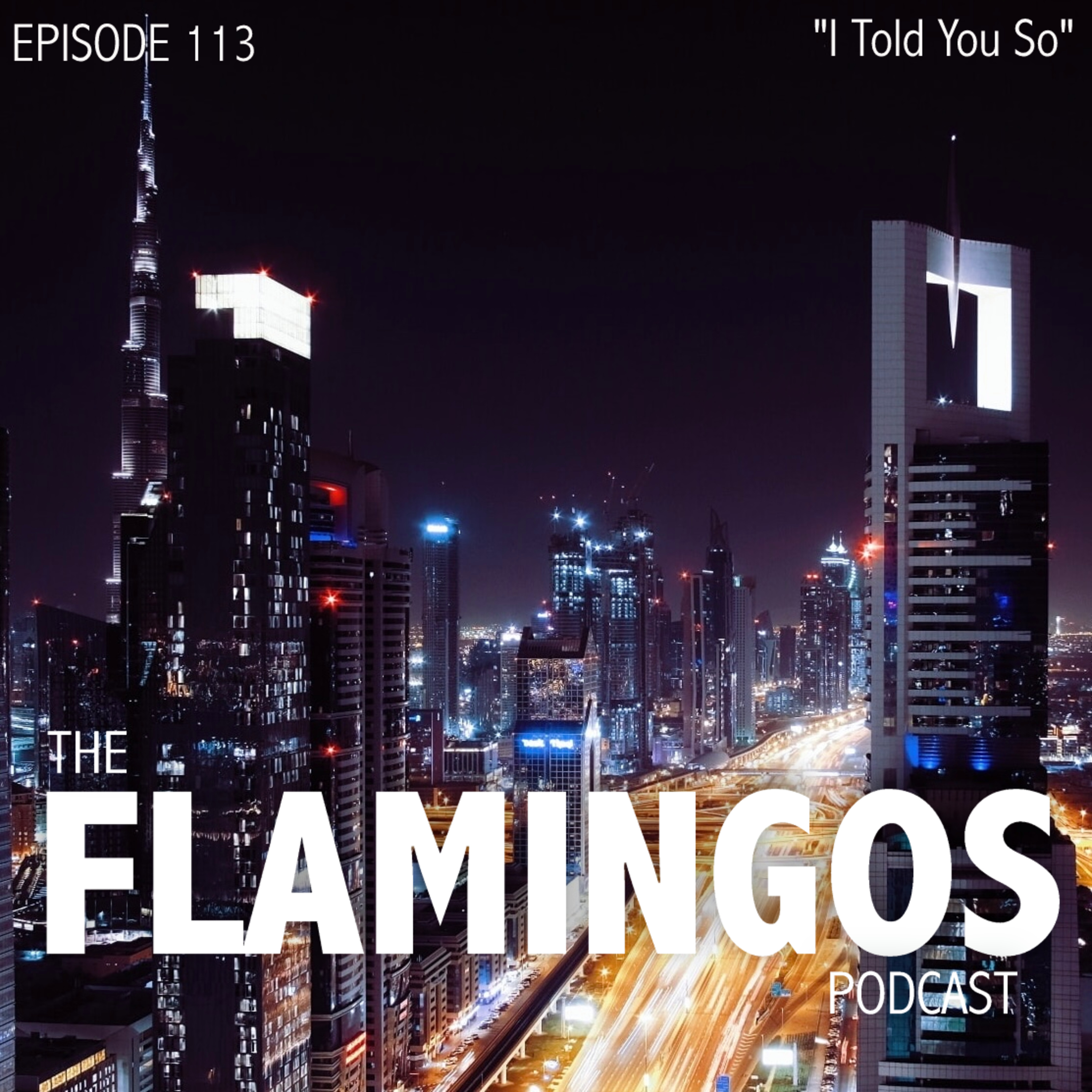 Episode 113 | "I Told You So"