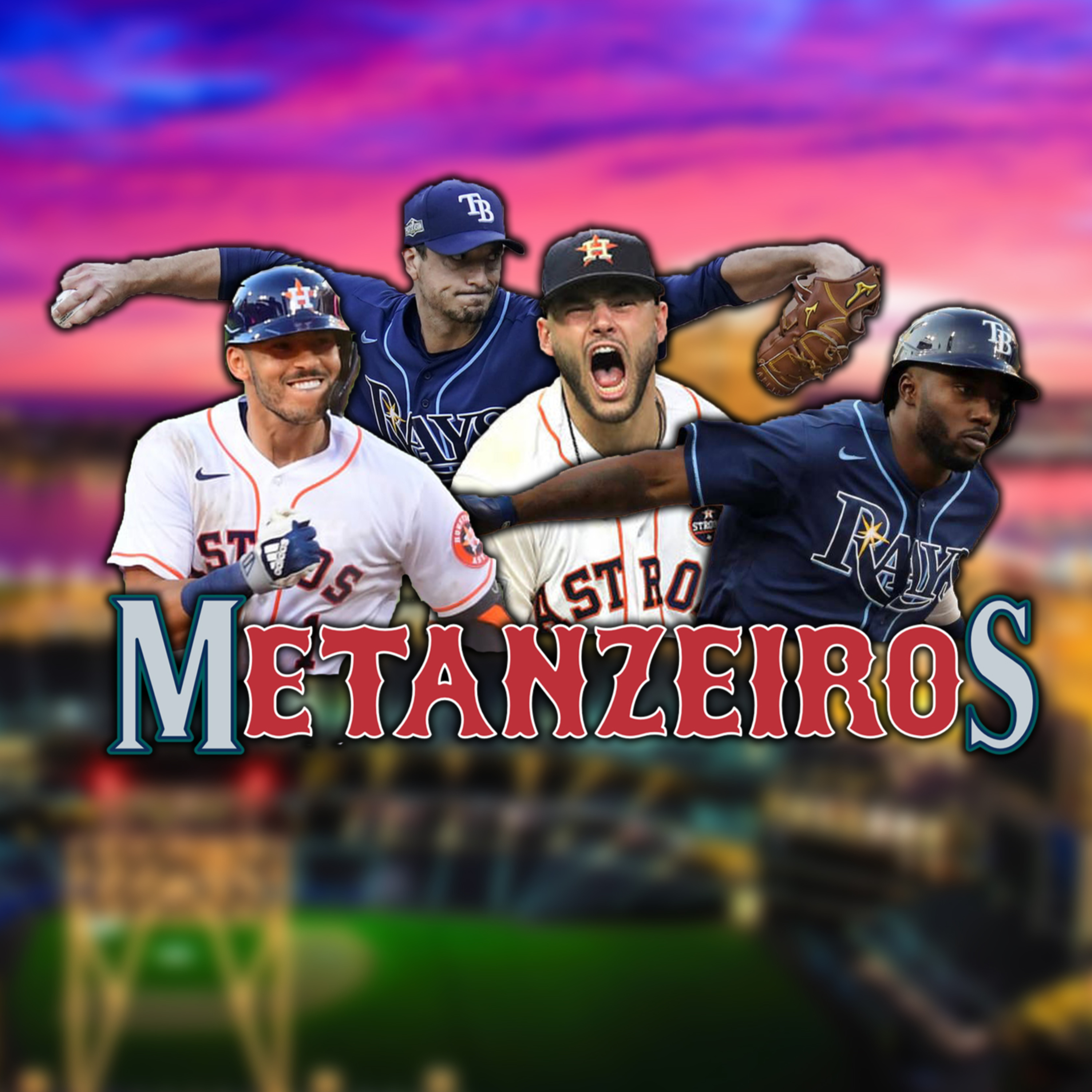 Metanzeiros: Baseball Podcast