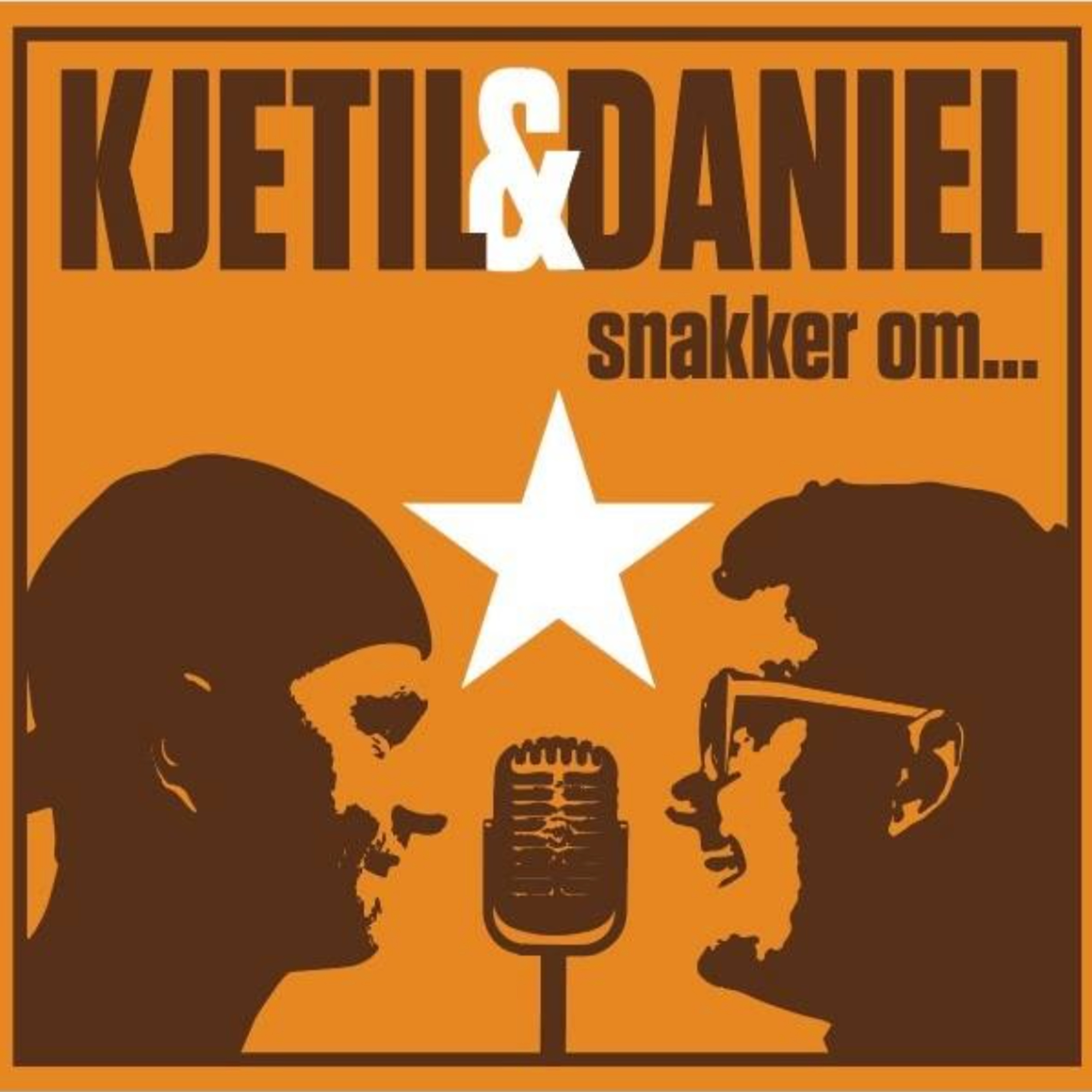 Kjetil og Daniel snakker om...