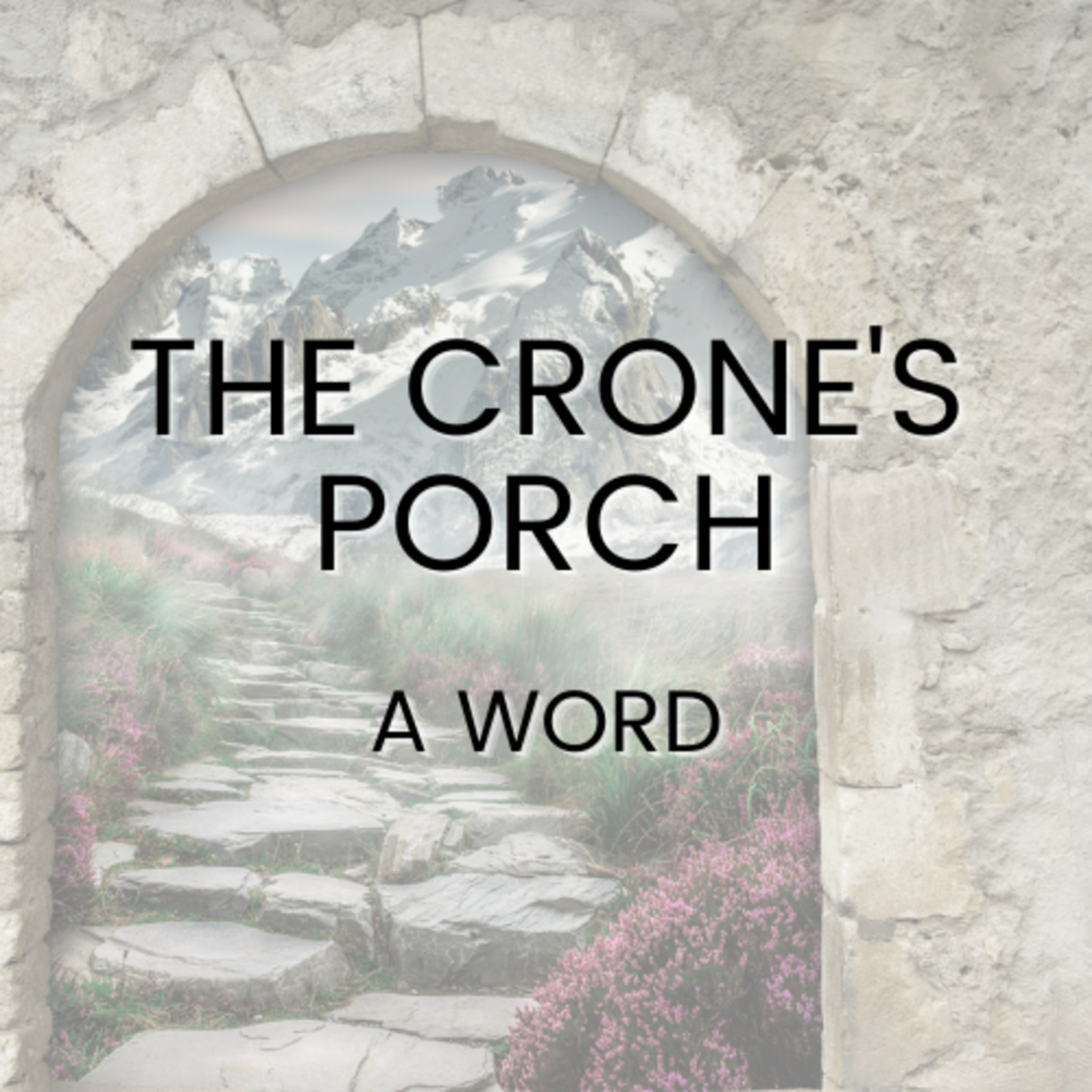 The Crone\'s Porch