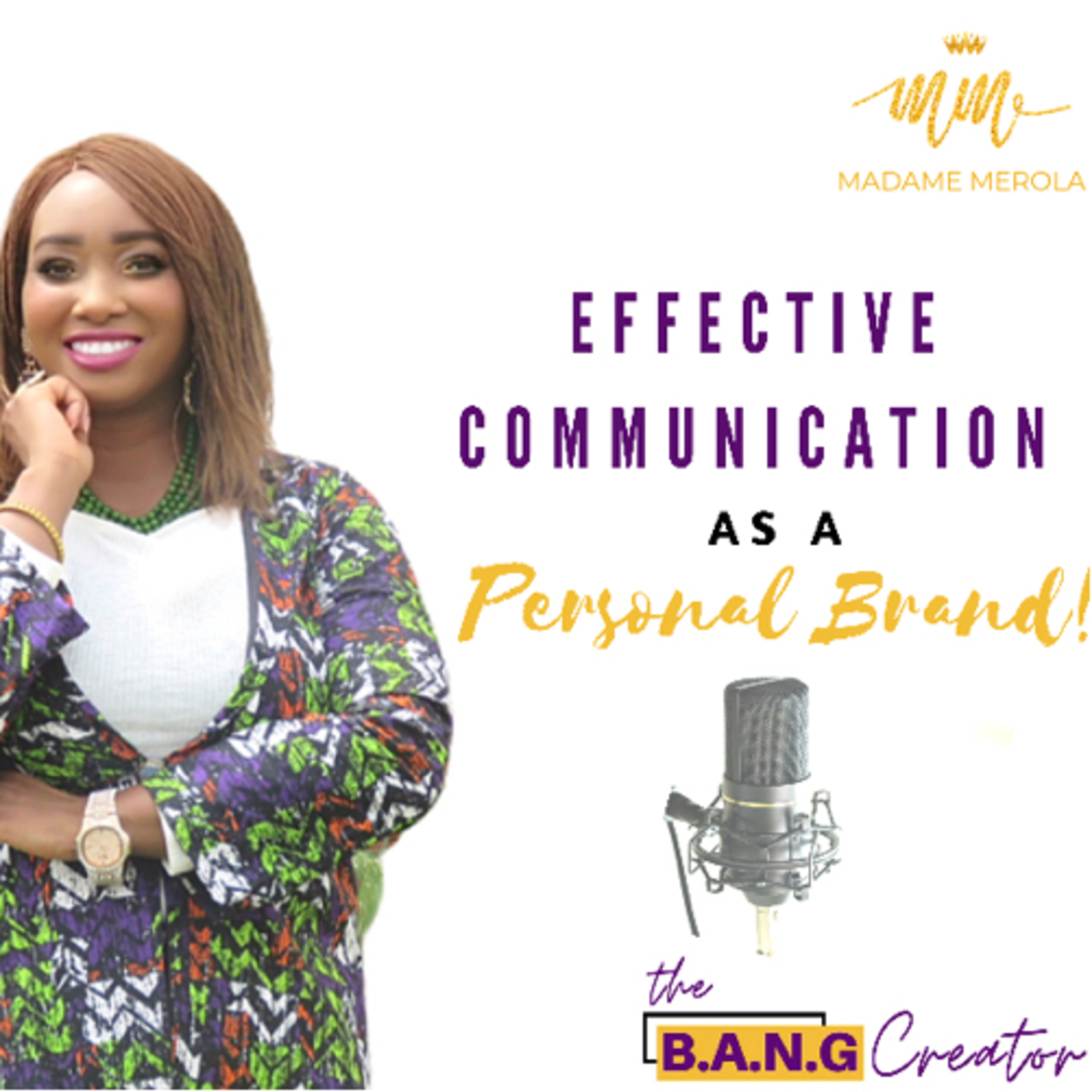 EFFECTIVE COMMUNICATION AS A PERSONAL BRAND  episode artwork