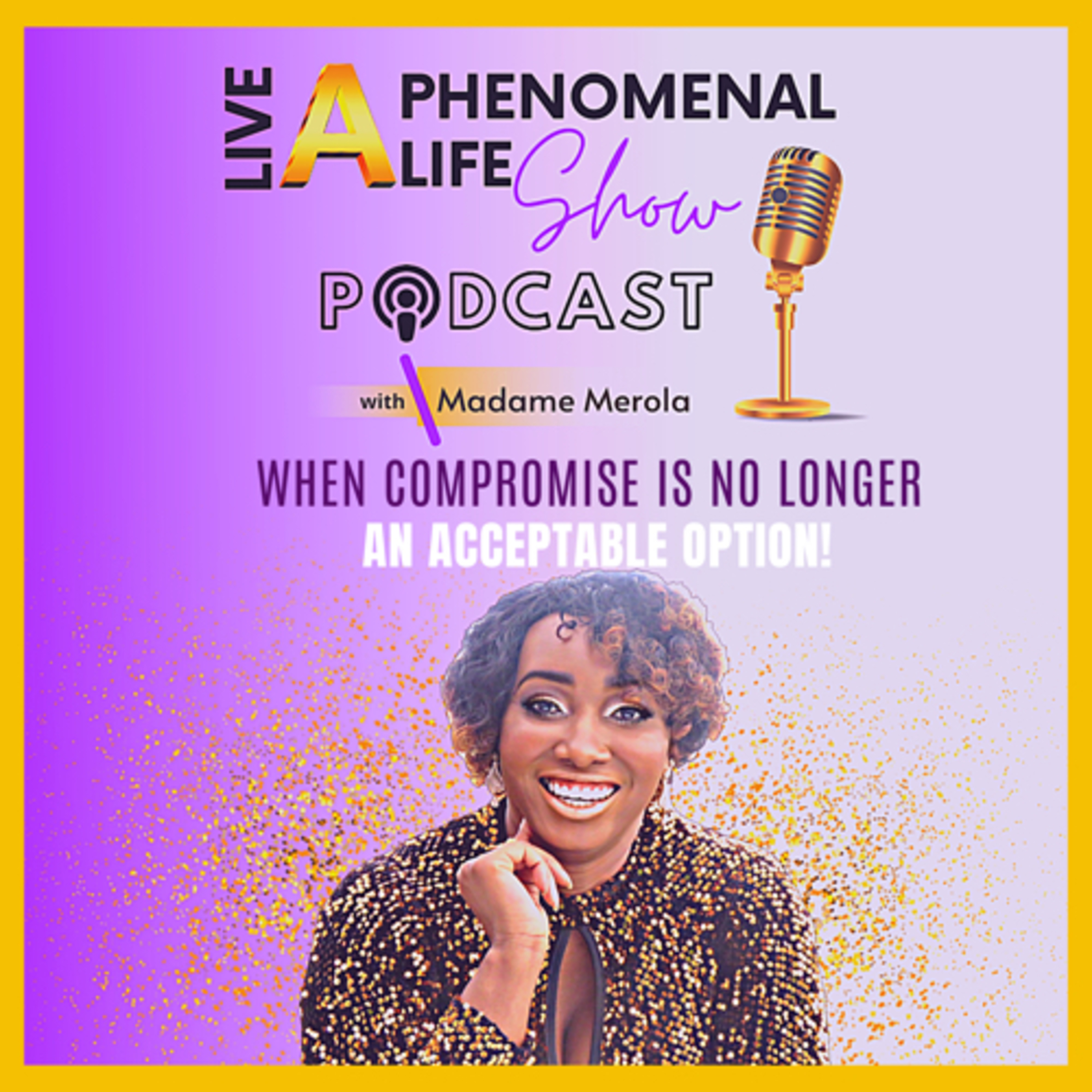 WHEN COMPROMISE IS NO LONGER AN ACCEPTABLE OPTION! episode artwork
