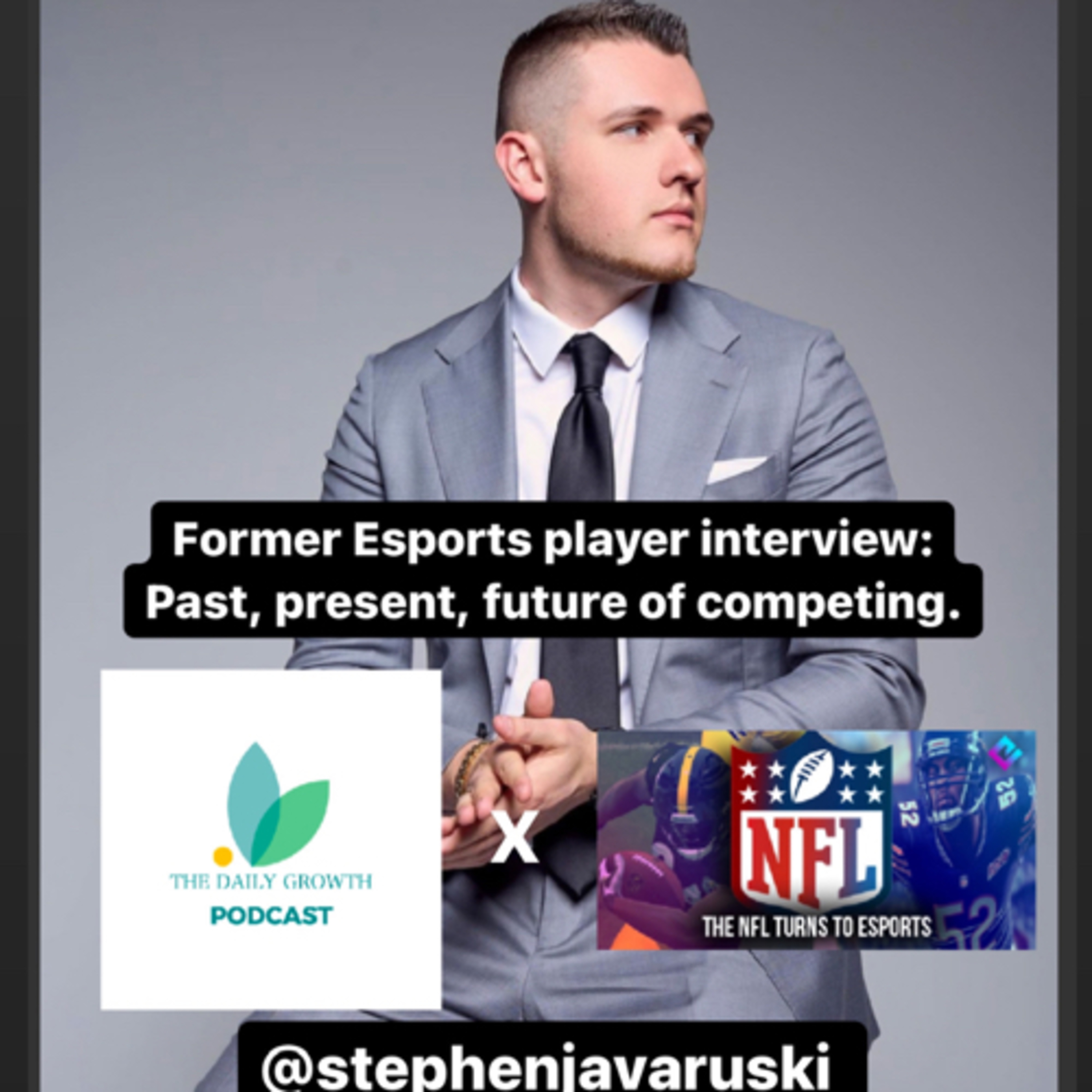 #53 Esports Series: Feat. Stephen J. Former Esports player, past, present, and future of competing episode artwork