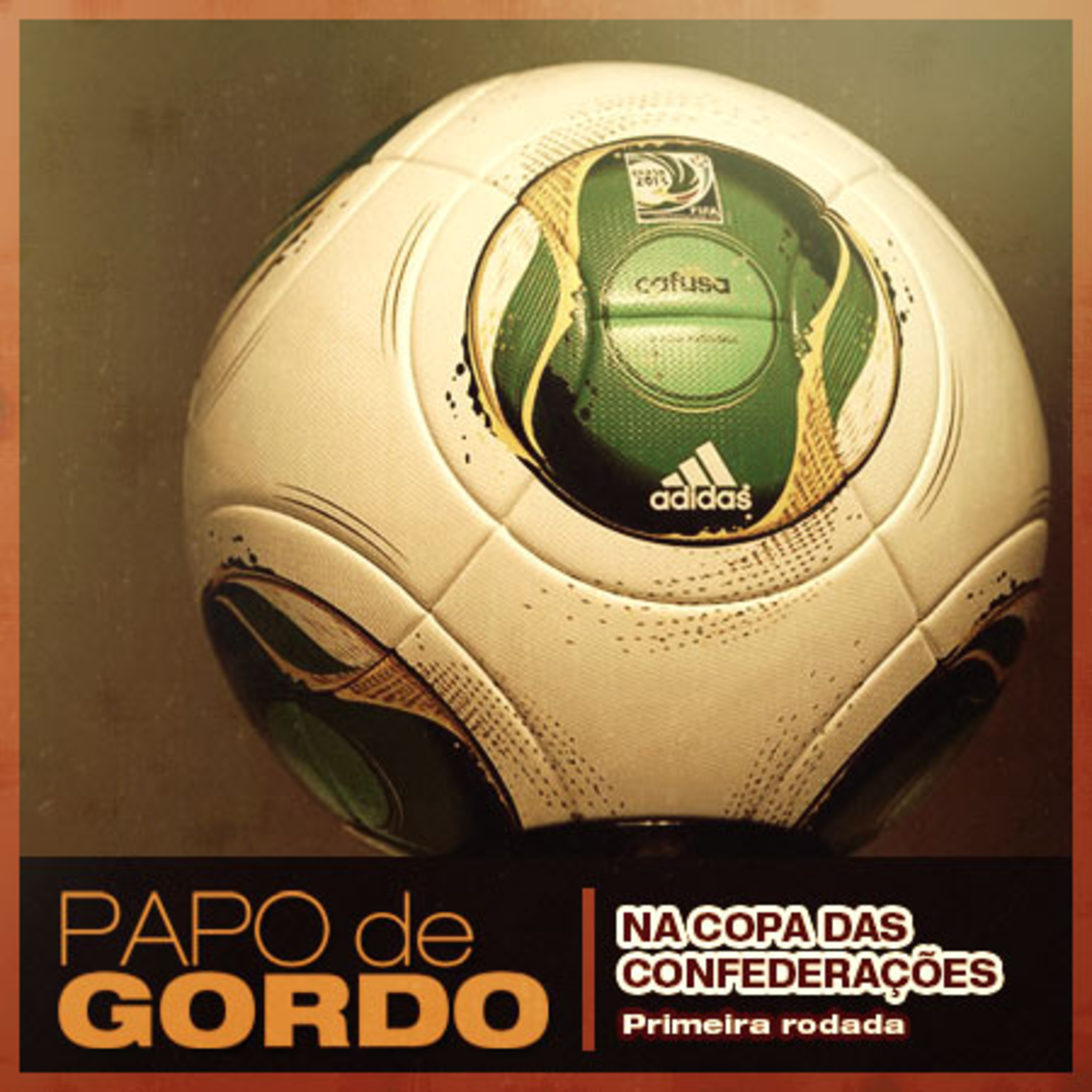 Papo de Gordo na Copa