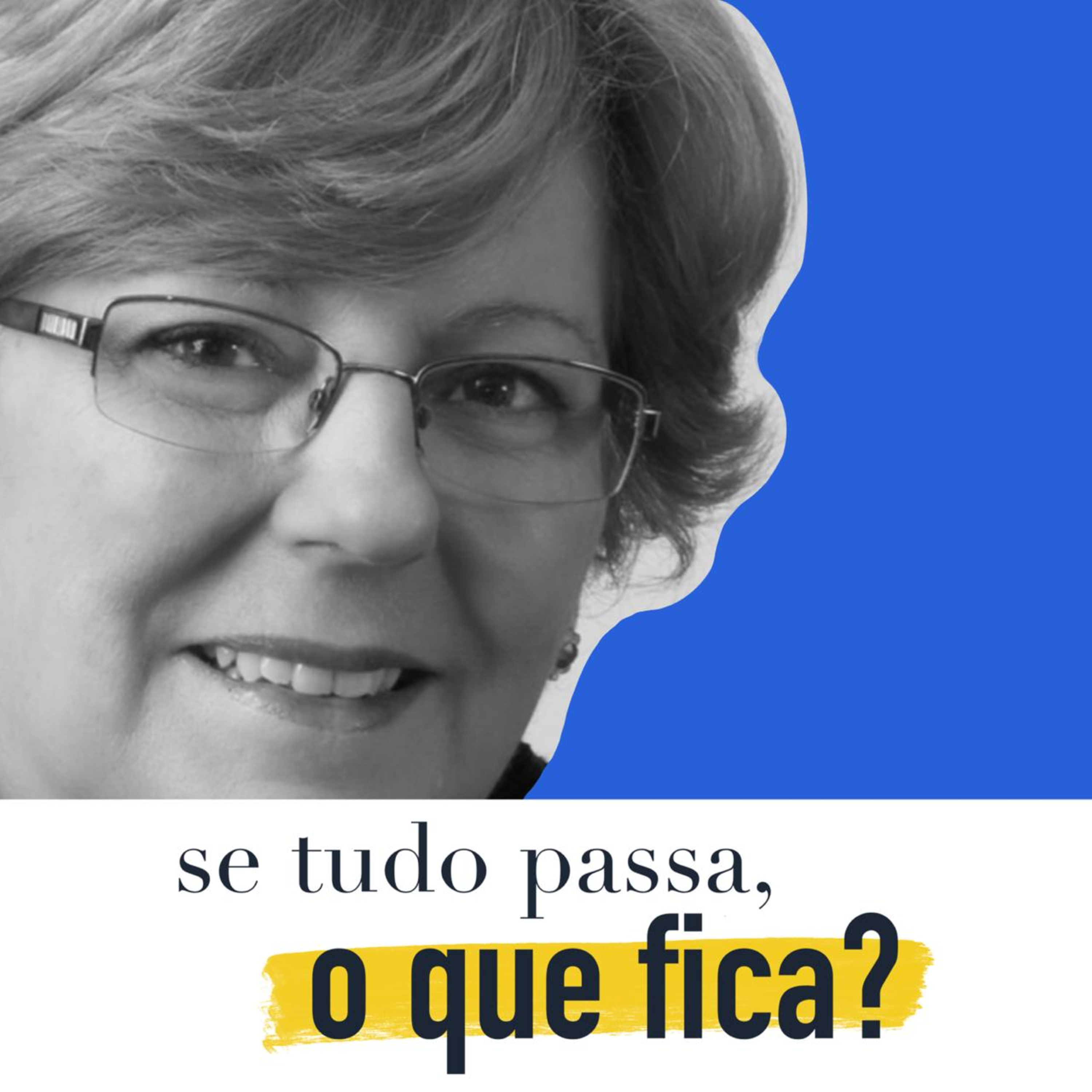 Se tudo passa, o que fica?