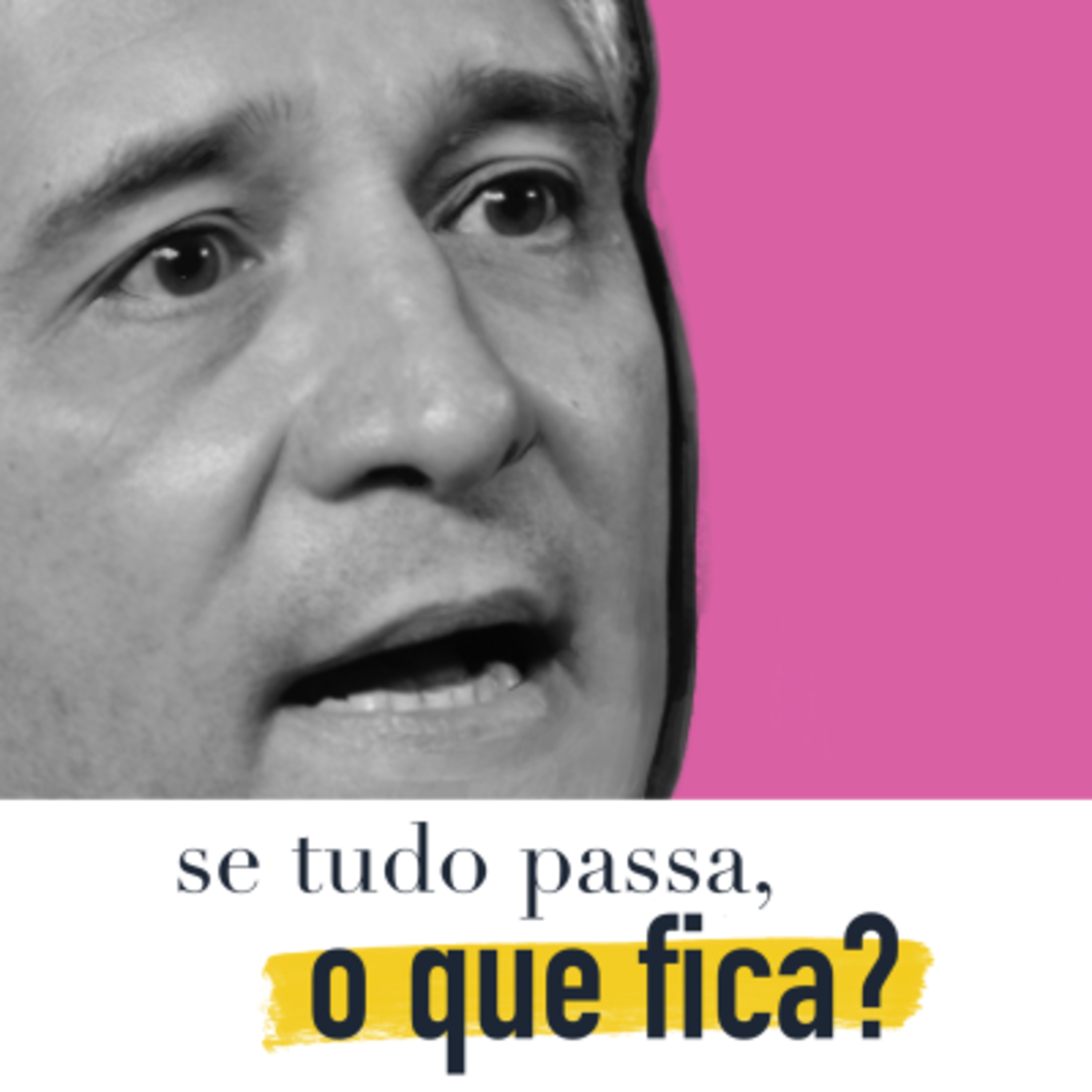 Se tudo passa, o que fica?