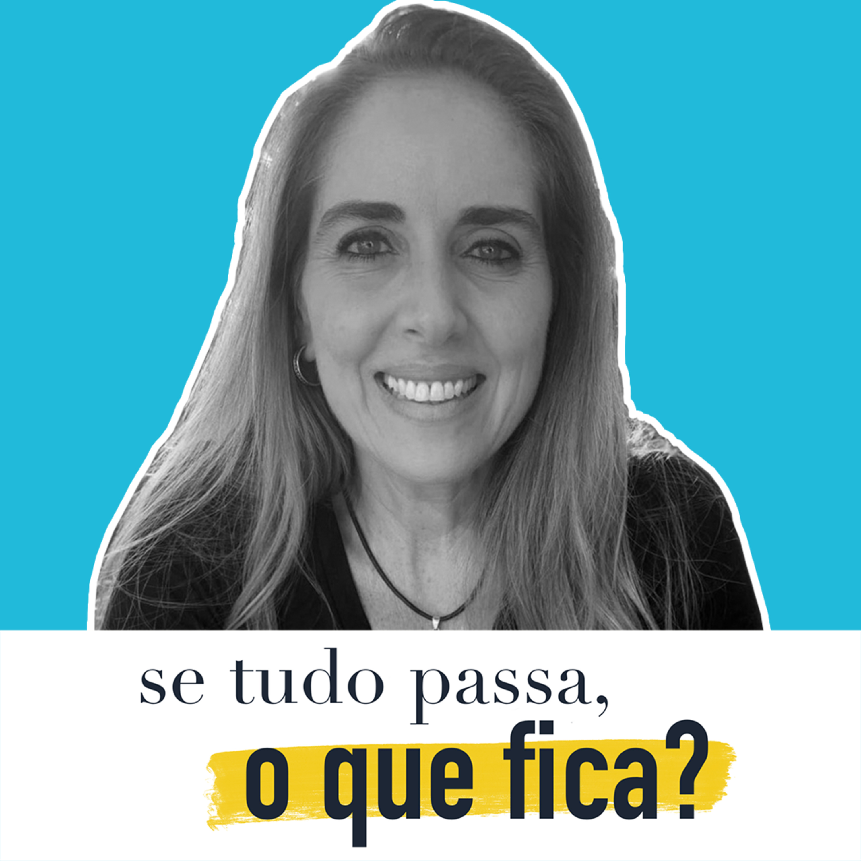 Se tudo passa, o que fica?