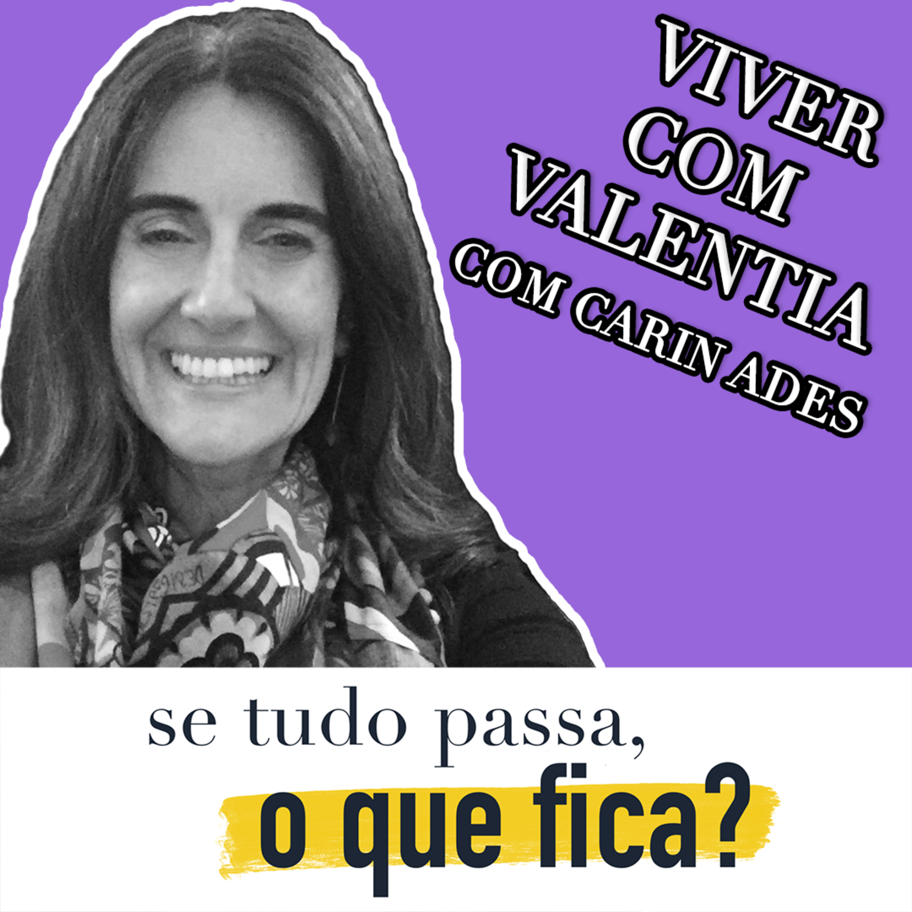 Se tudo passa, o que fica?