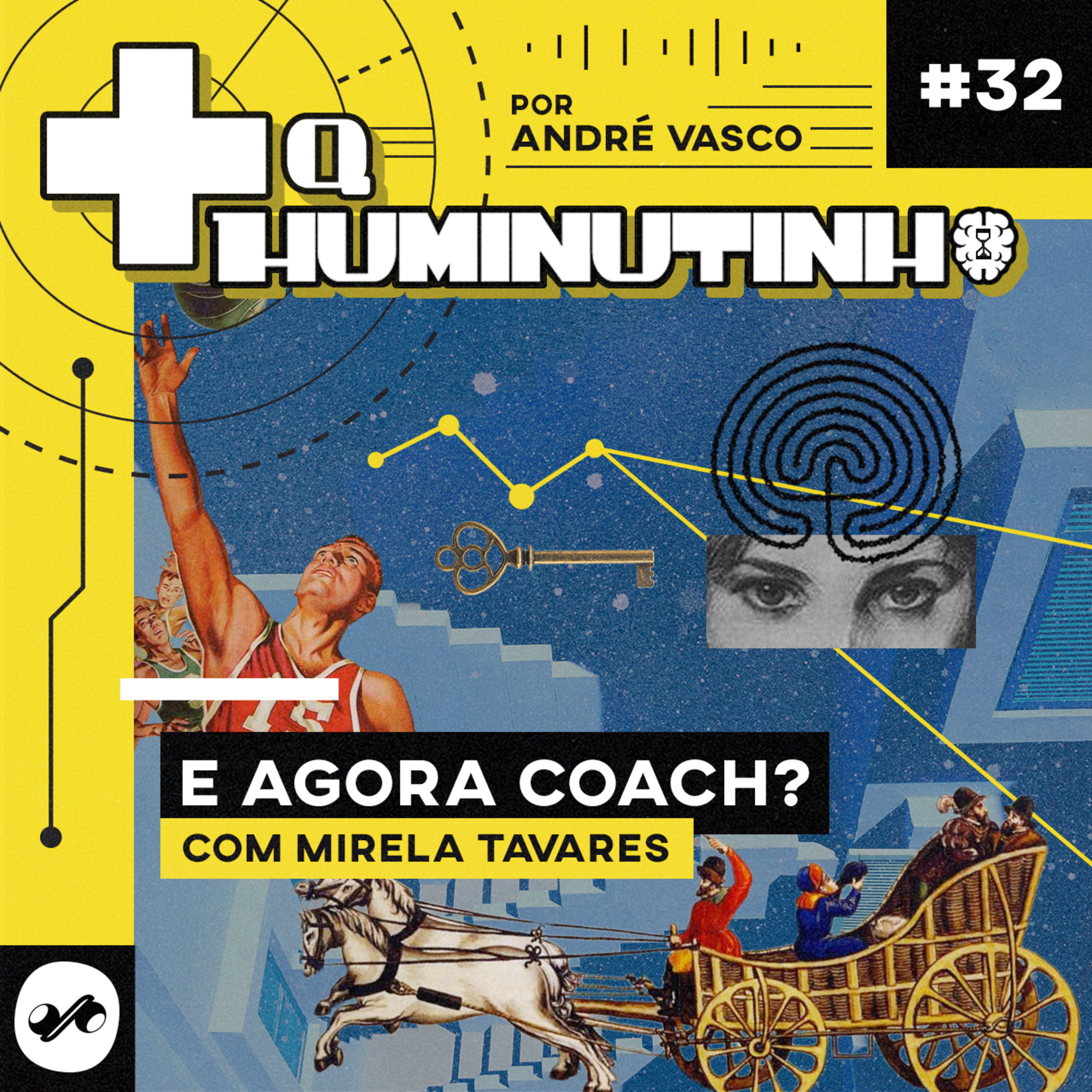 E AGORA COACH?